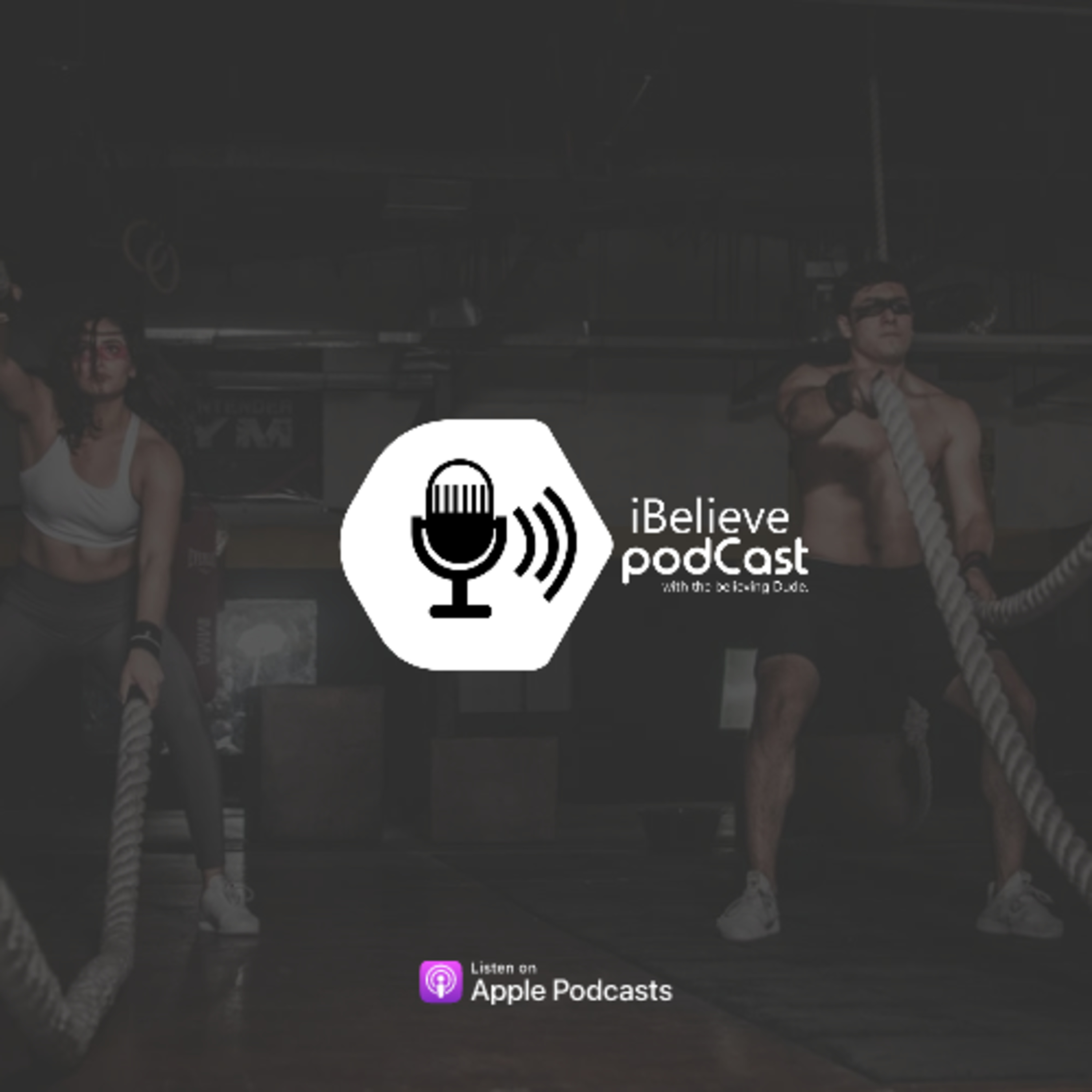 iBelieve podCast