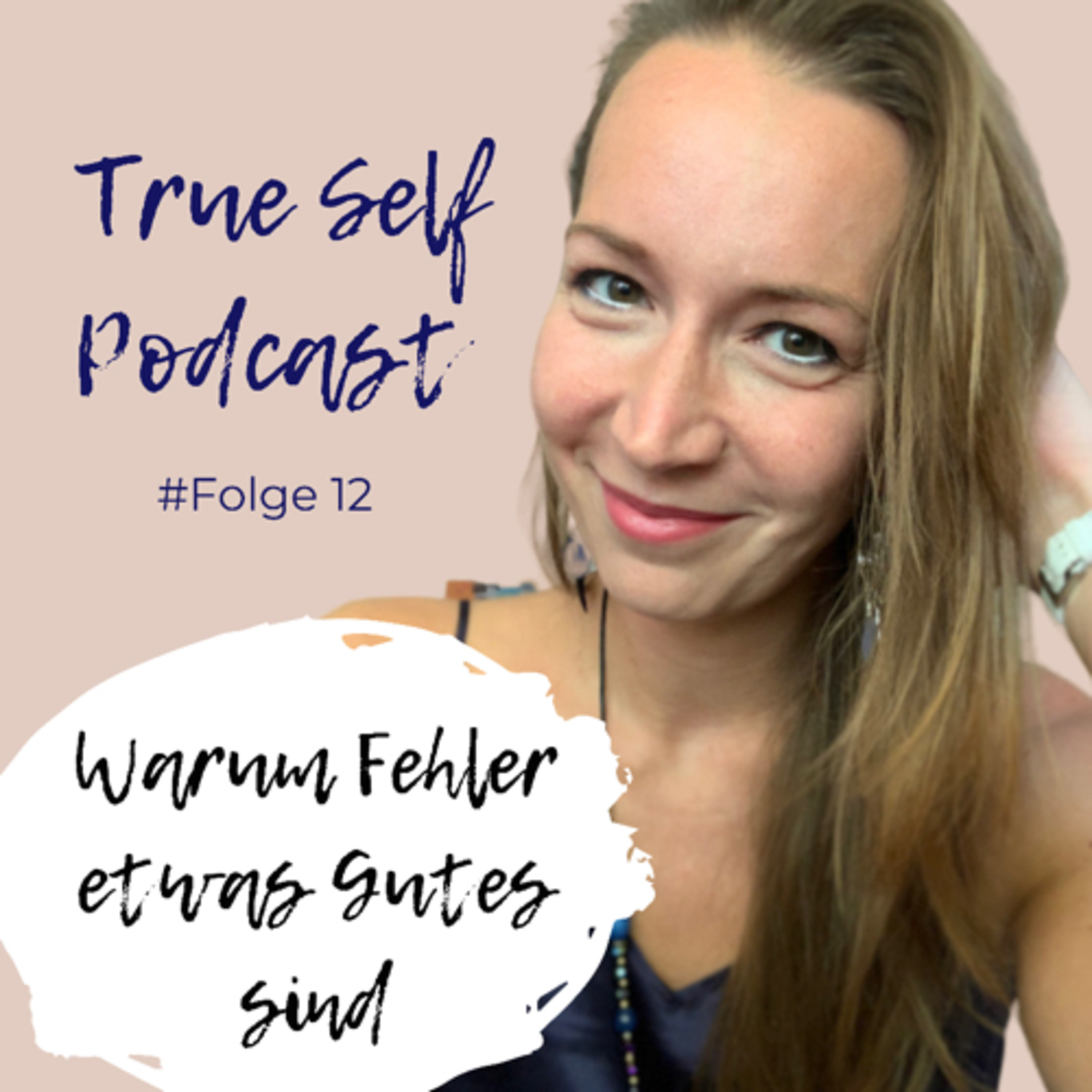 12. Warum Fehler etwas Gutes sind