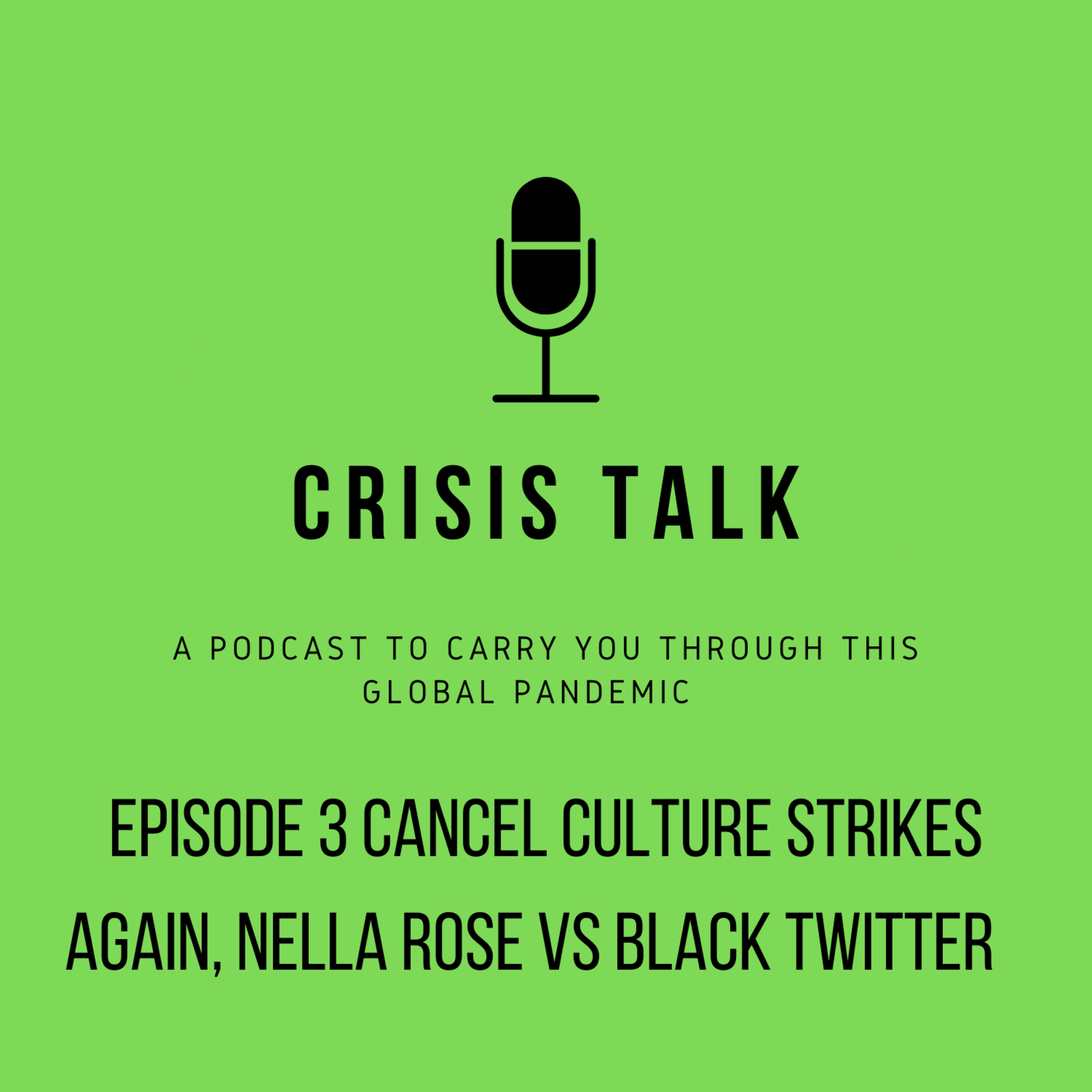 Nella Rose, cancel culture, black twitter & more episode artwork