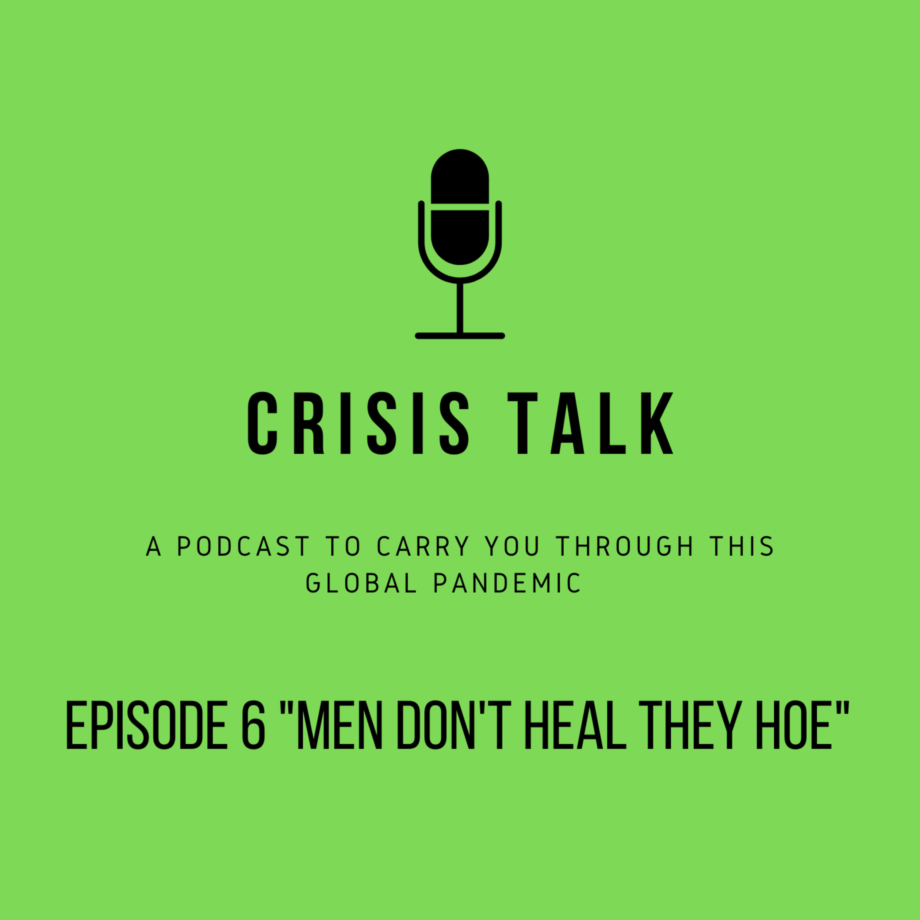 Men don't heal they hoe!! episode artwork
