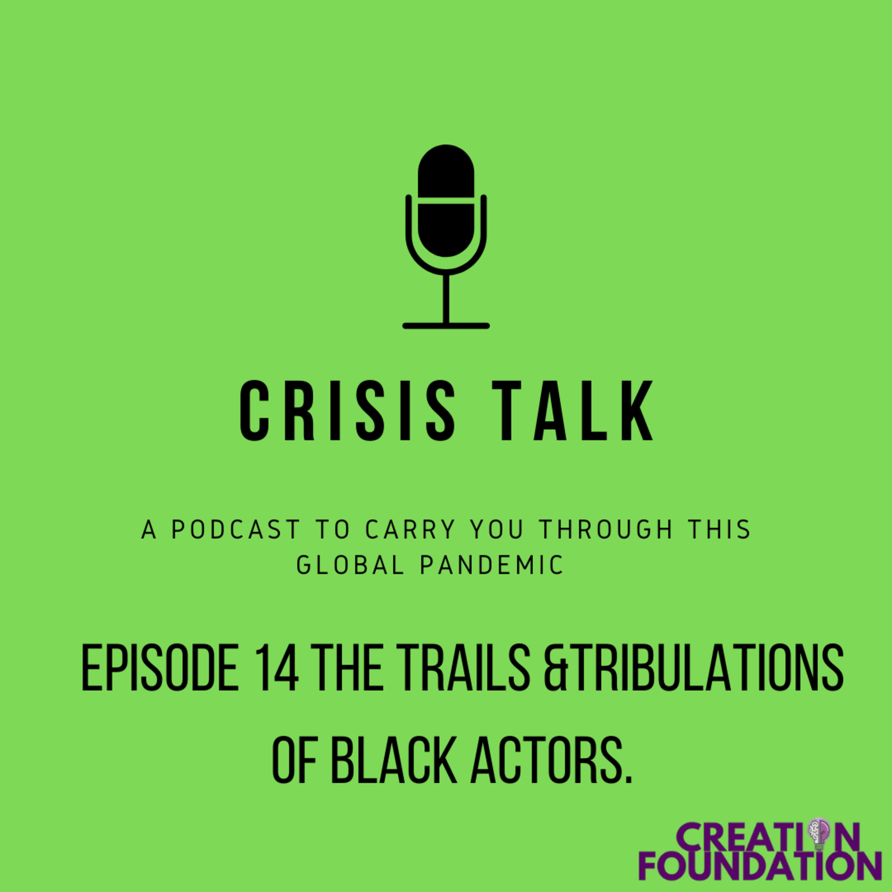 The trials & tribulations of BLACK actors episode artwork