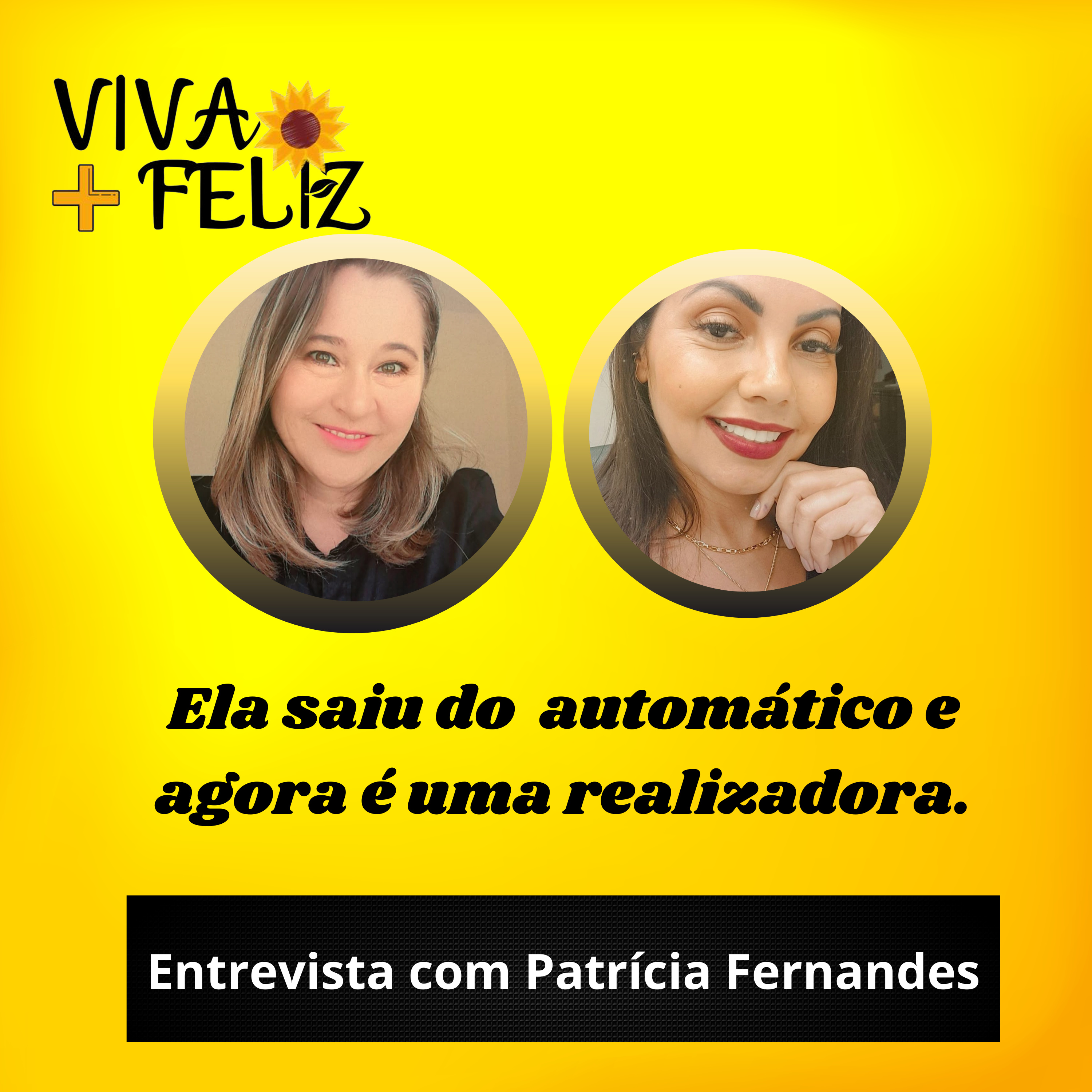 Viva + Feliz Podcast Terapêutico