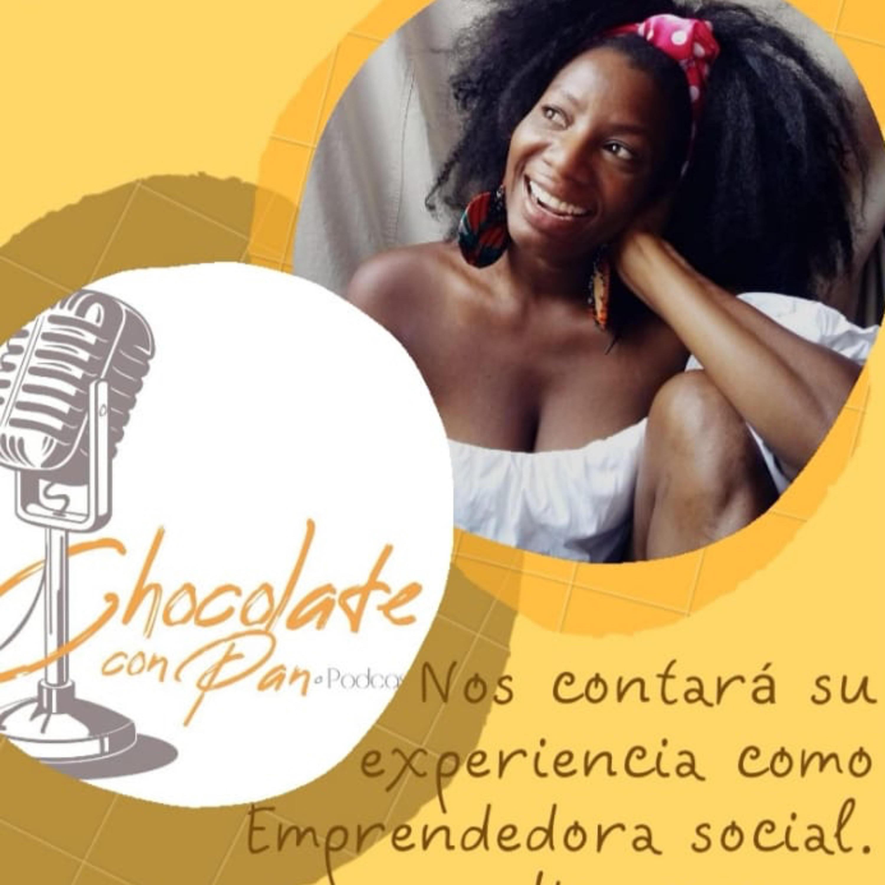 CHOCOLATE CON PAN PODCAST