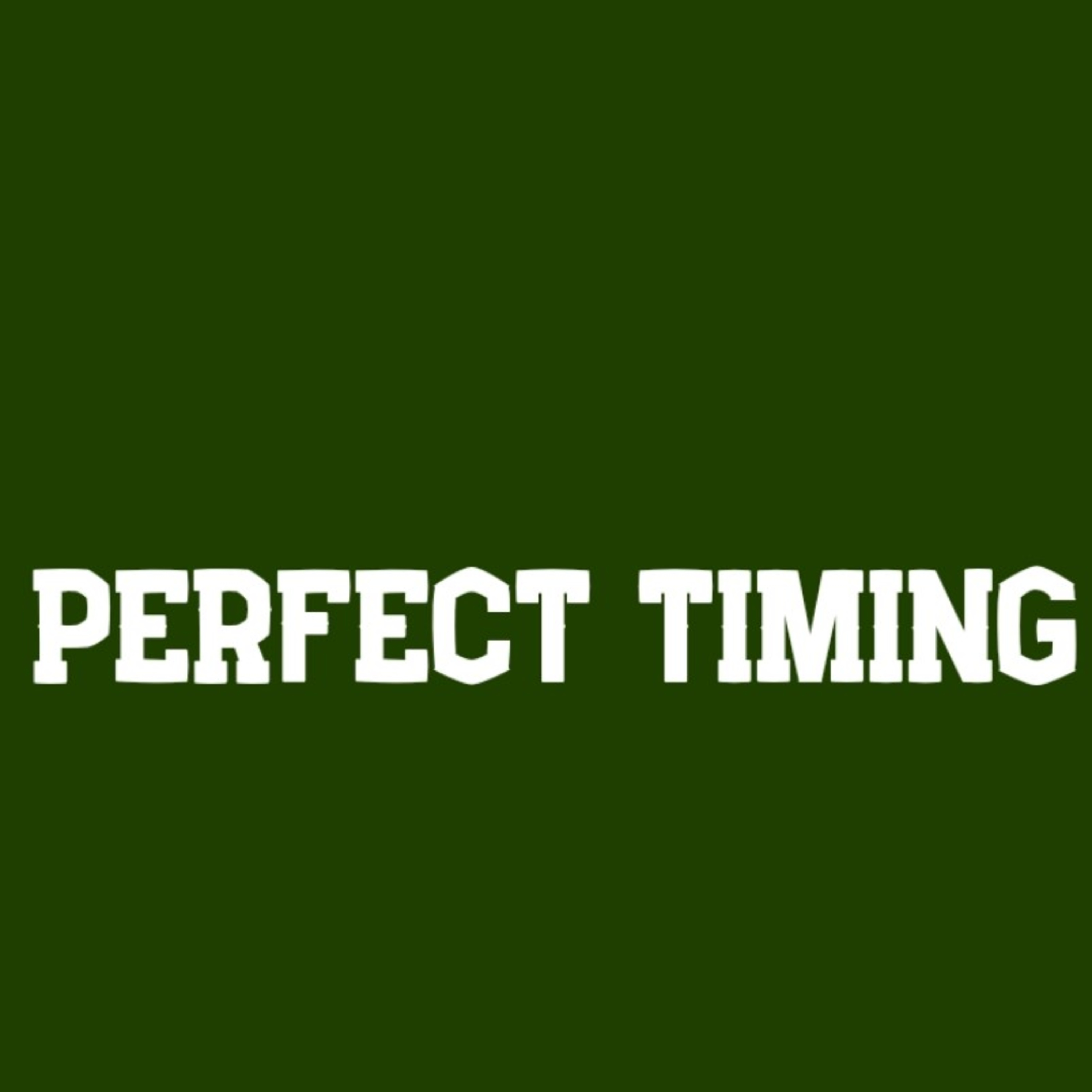 Episode 7 : PERFECT TIMING episode artwork