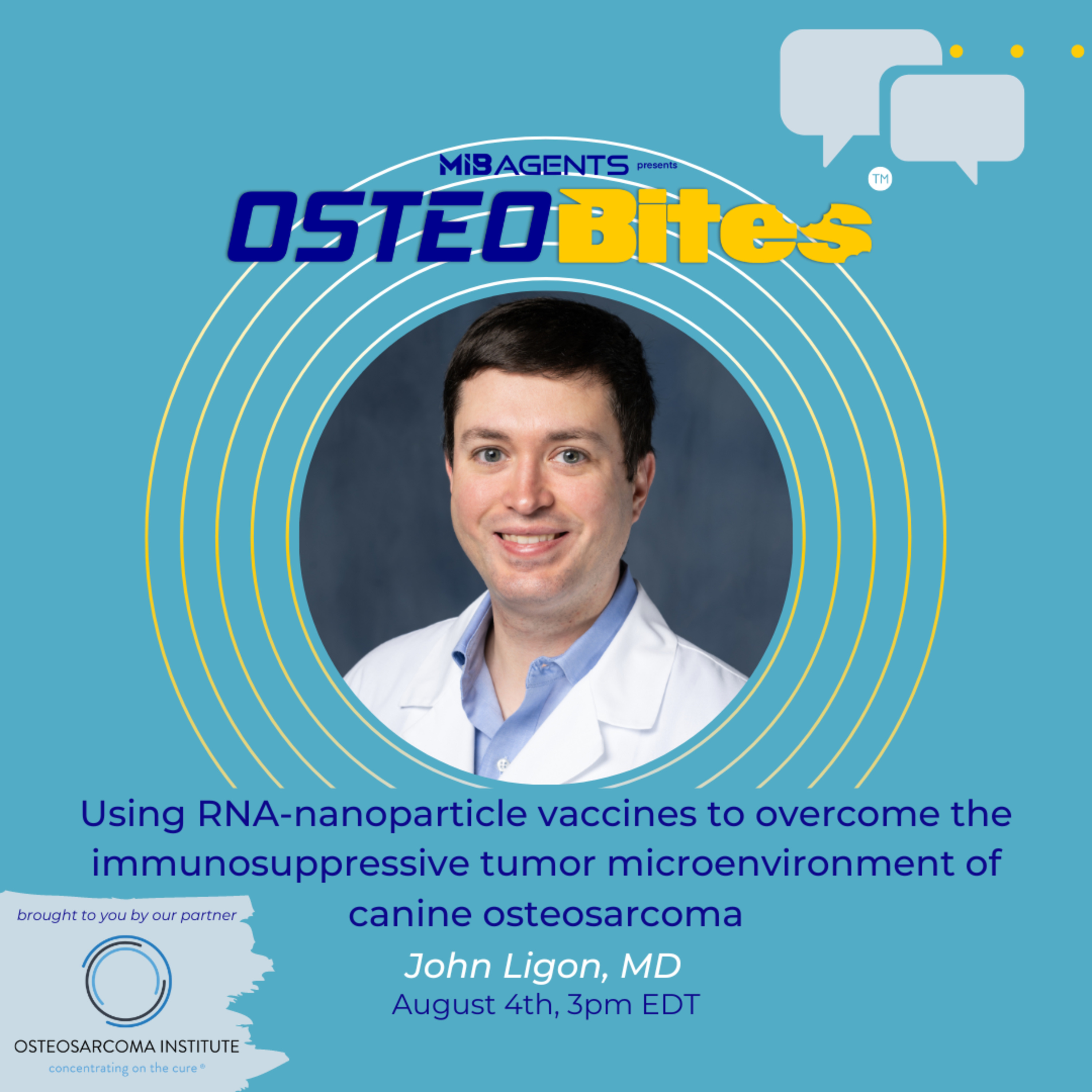 Using RNA-Nanoparticle Vaccines to Overcome the Immunosuppressive Tumor Microenvironment of Canine Osteosarcoma episode artwork