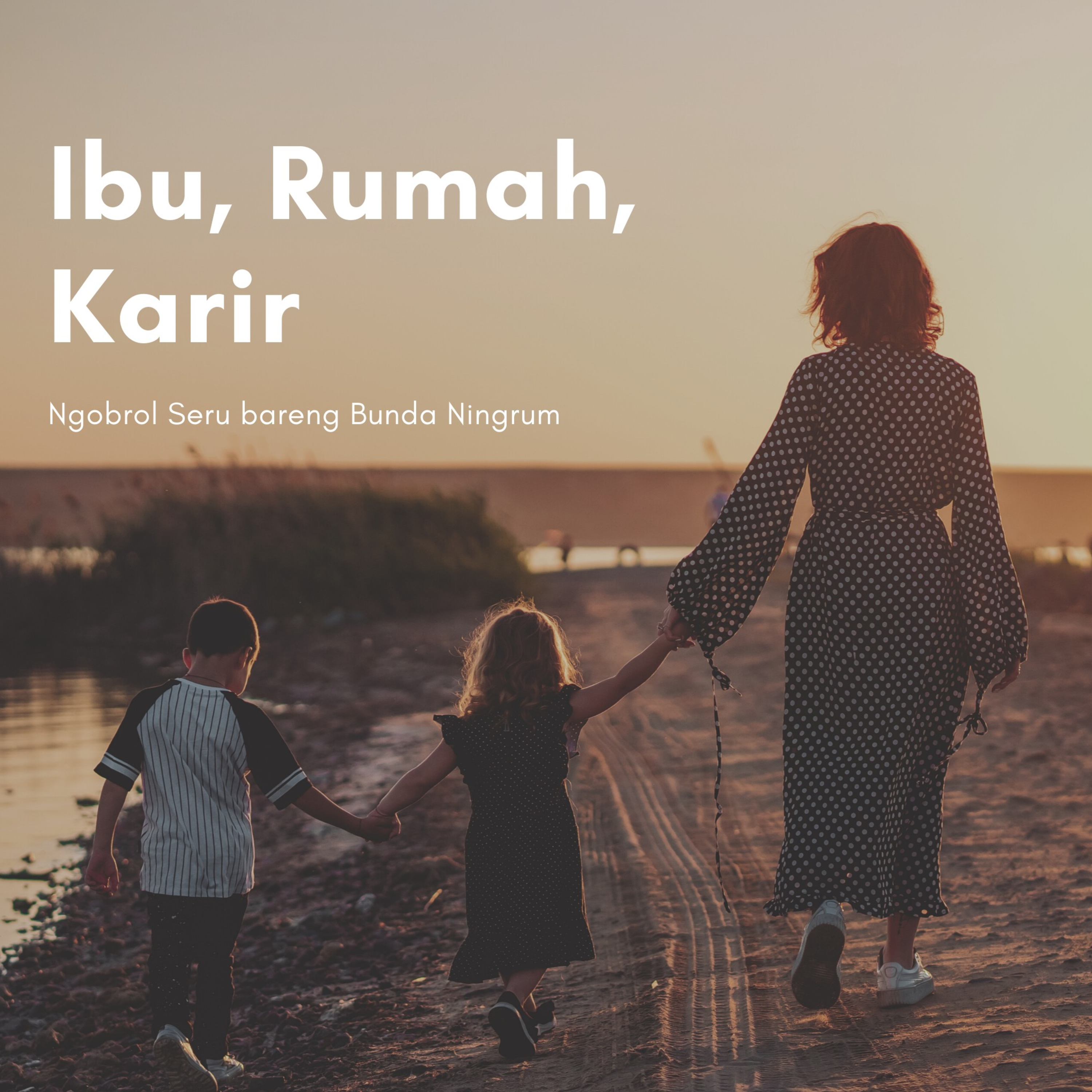 Ibu, Rumah, Karir episode artwork