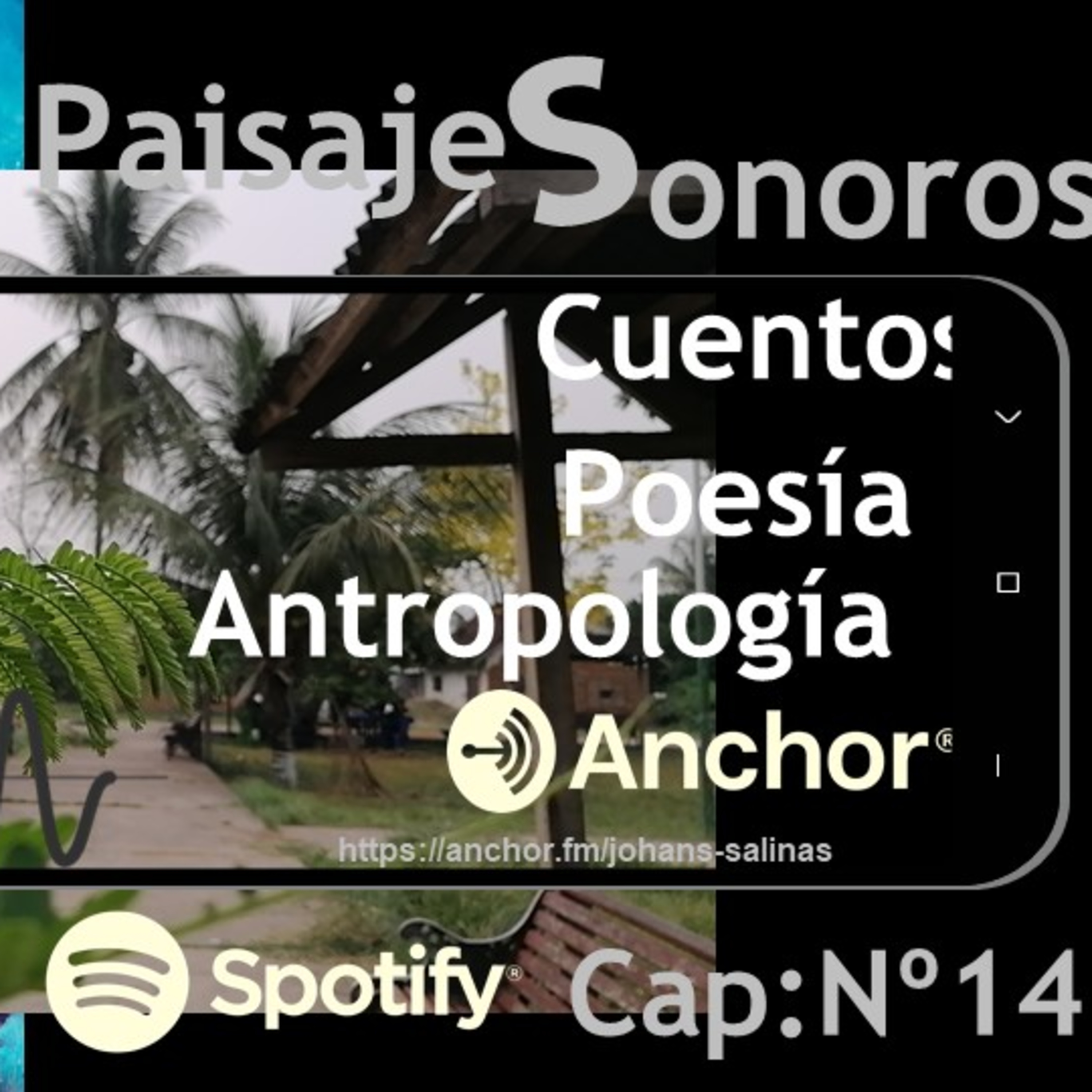 Paisajes Sonoros