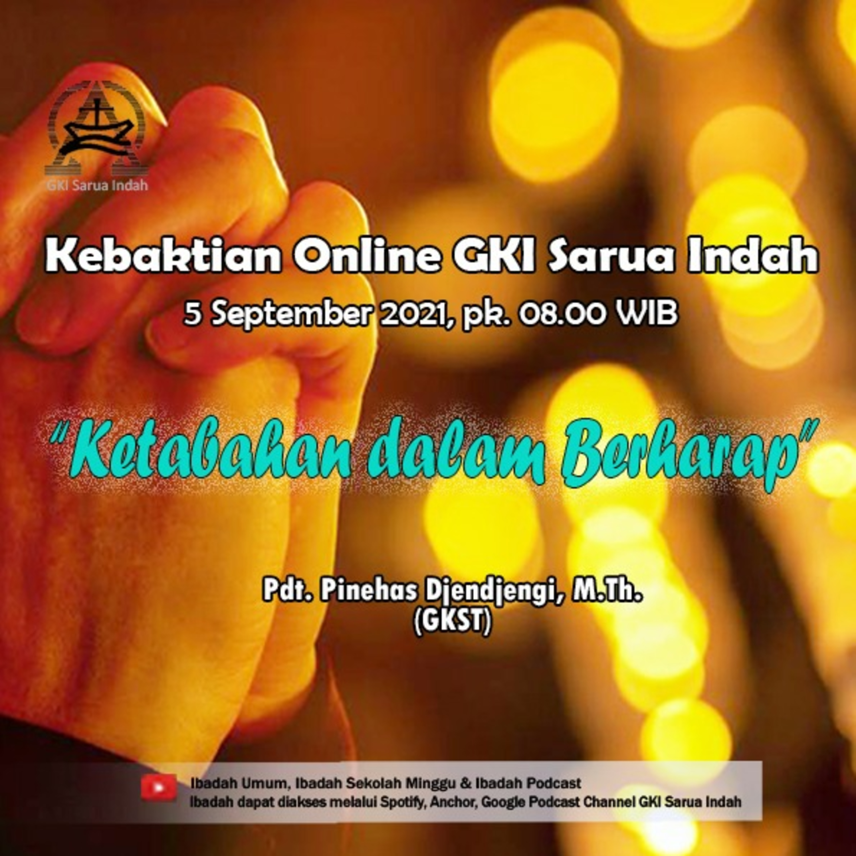 Ibadah Online 5 Sepetember 2021 "Ketabahan dalam Berharap" episode artwork