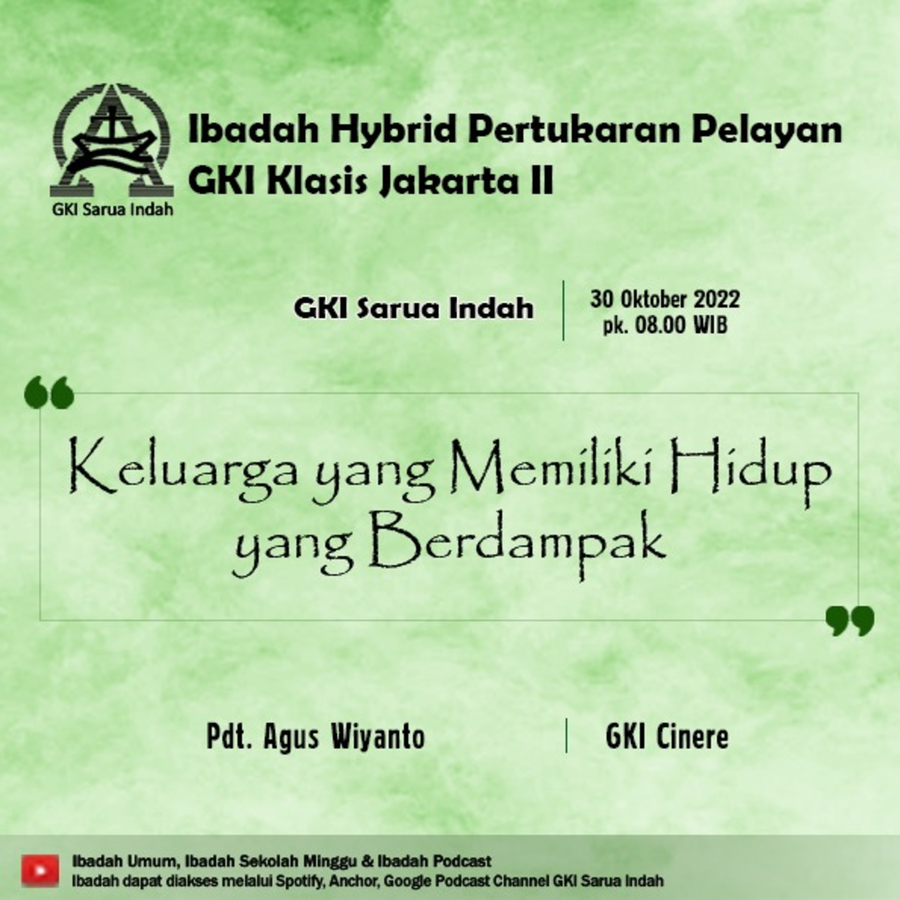 Ibadah Hybrid Pertukaran Pelayan GKI Klasis Jakarta II Minggu 30 Oktober 2022 episode artwork