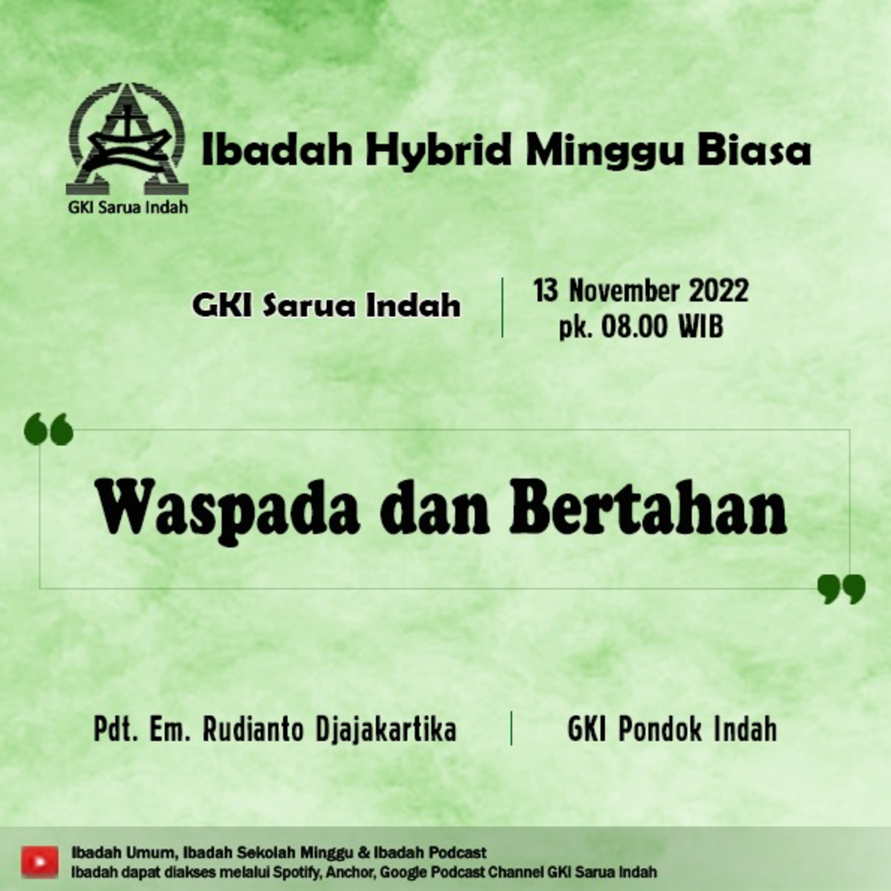 Ibadah Hybrid Minggu Biasa Minggu 13 November 2022 episode artwork