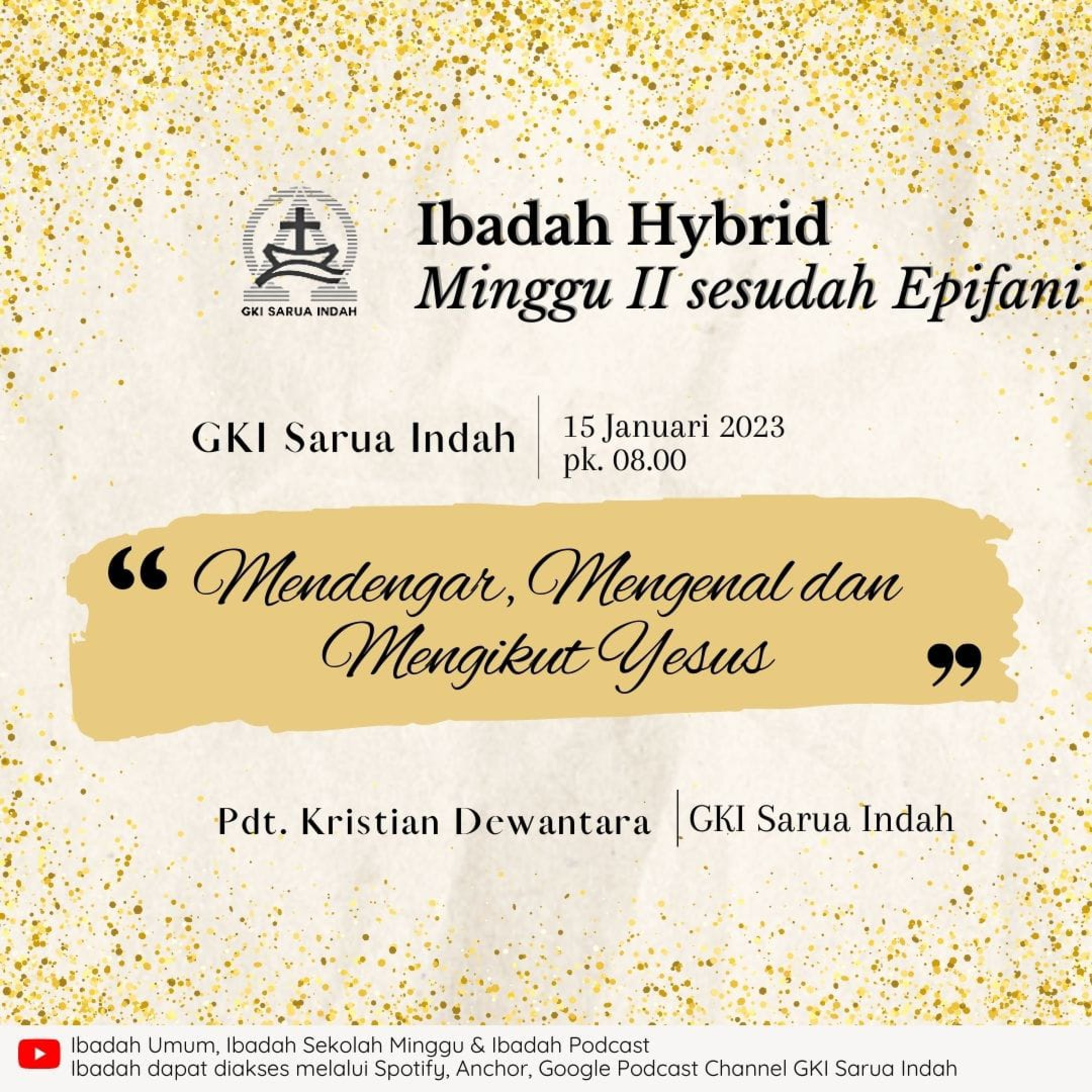 Ibadah Hybrid Minggu II sesudah Epifani | Minggu, 15 Januari 2023 episode artwork