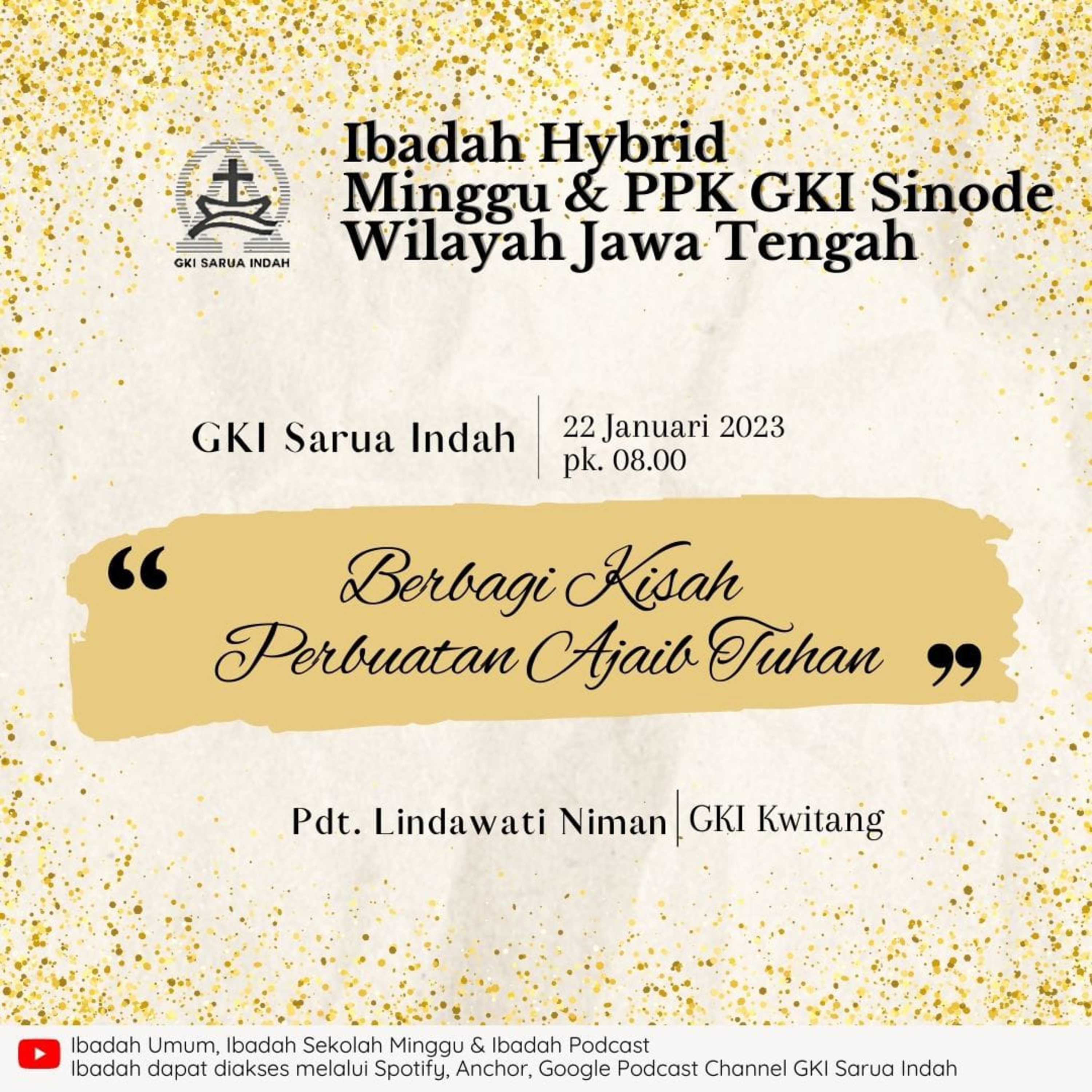 Ibadah Hybrid Minggu II & PPK GKI Sinode Wilayah Jawa Tengah Minggu 22 Januari 2023 episode artwork