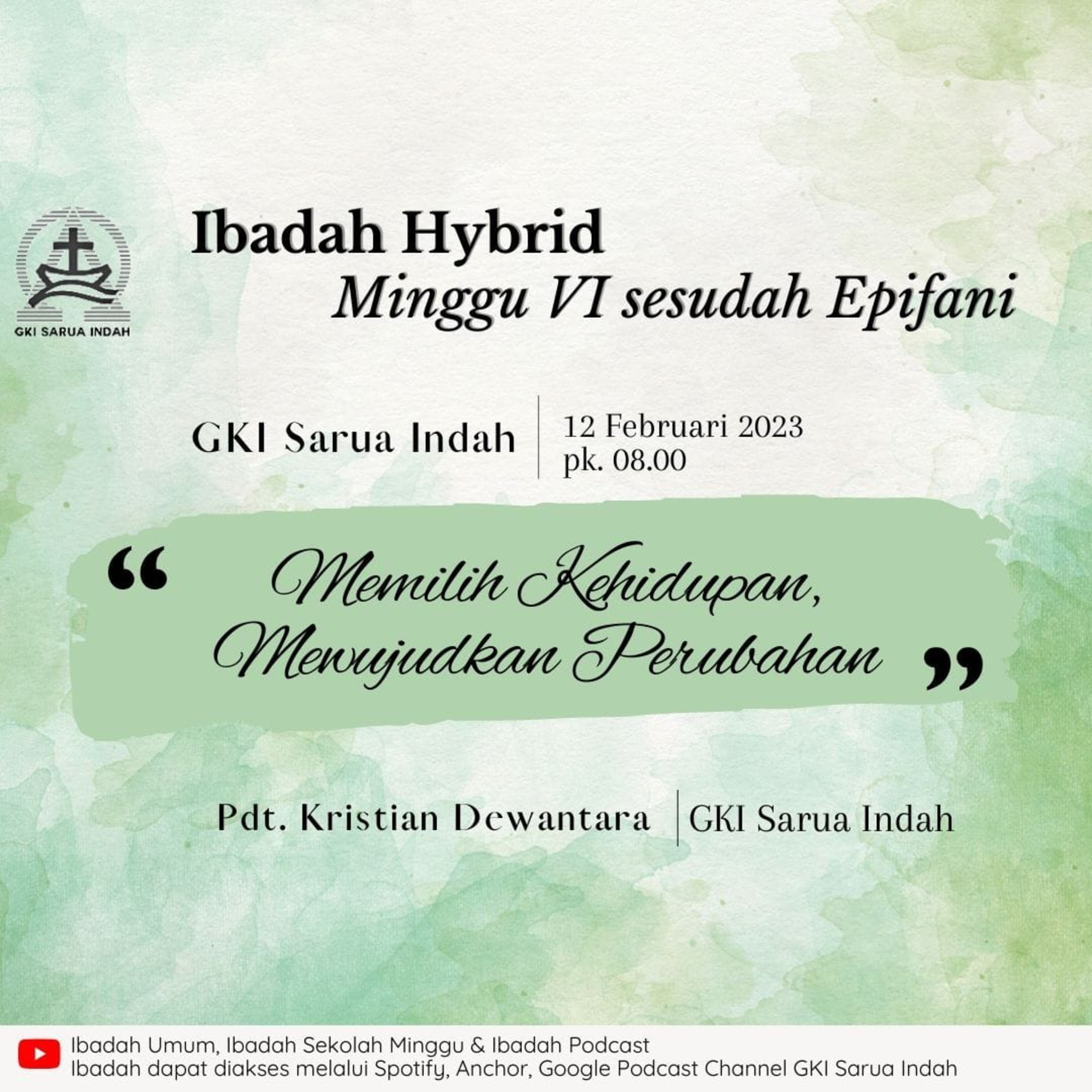 Ibadah Hybrid Minggu VI Sesudah Epifani Minggu 12 Februari 2023 episode artwork