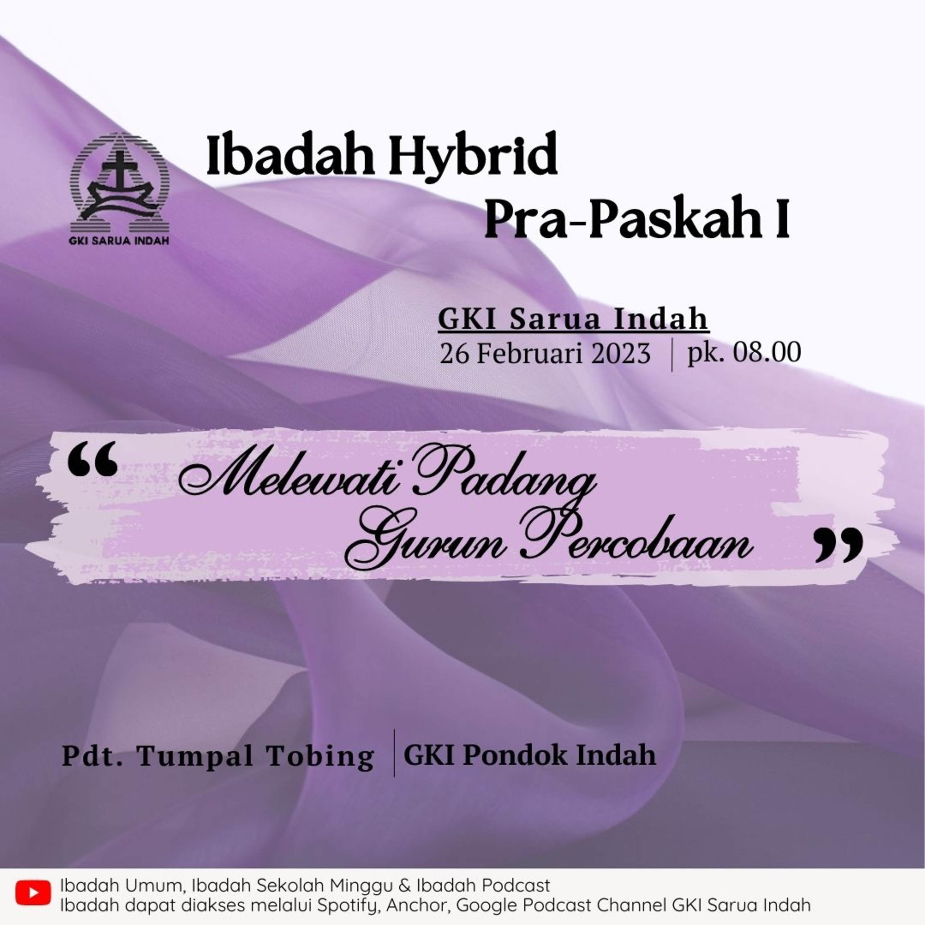 Ibadah Hibrid Minggu Pra Paskah I 26 Februari 2023 episode artwork