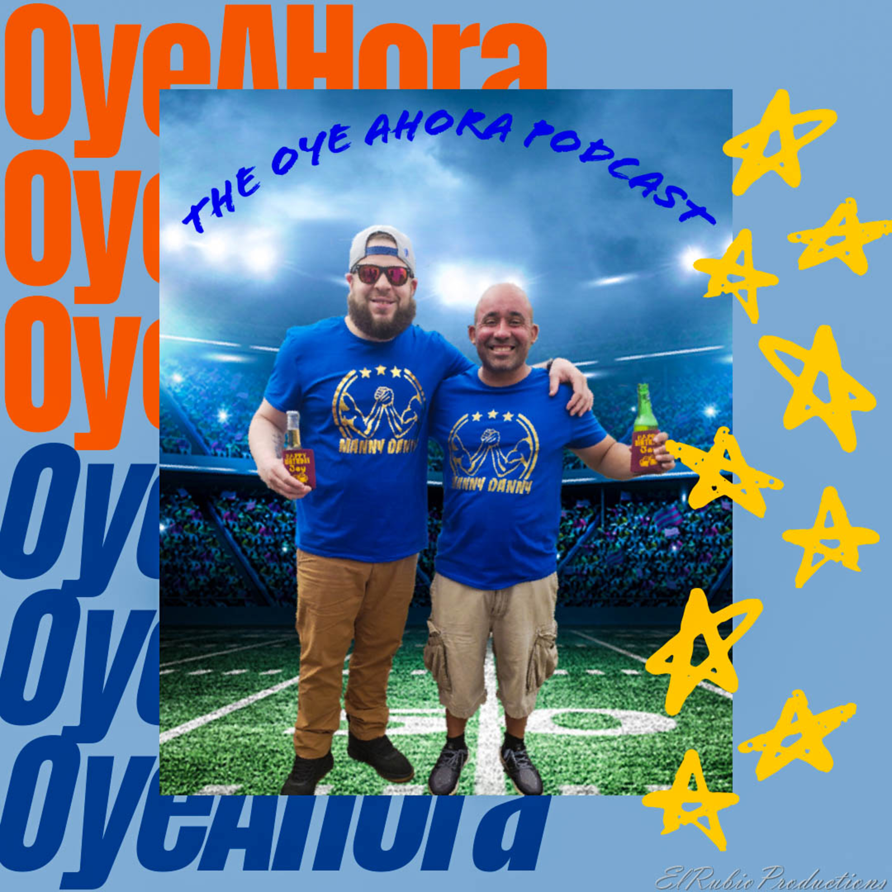 The Oye Ahora Podcast