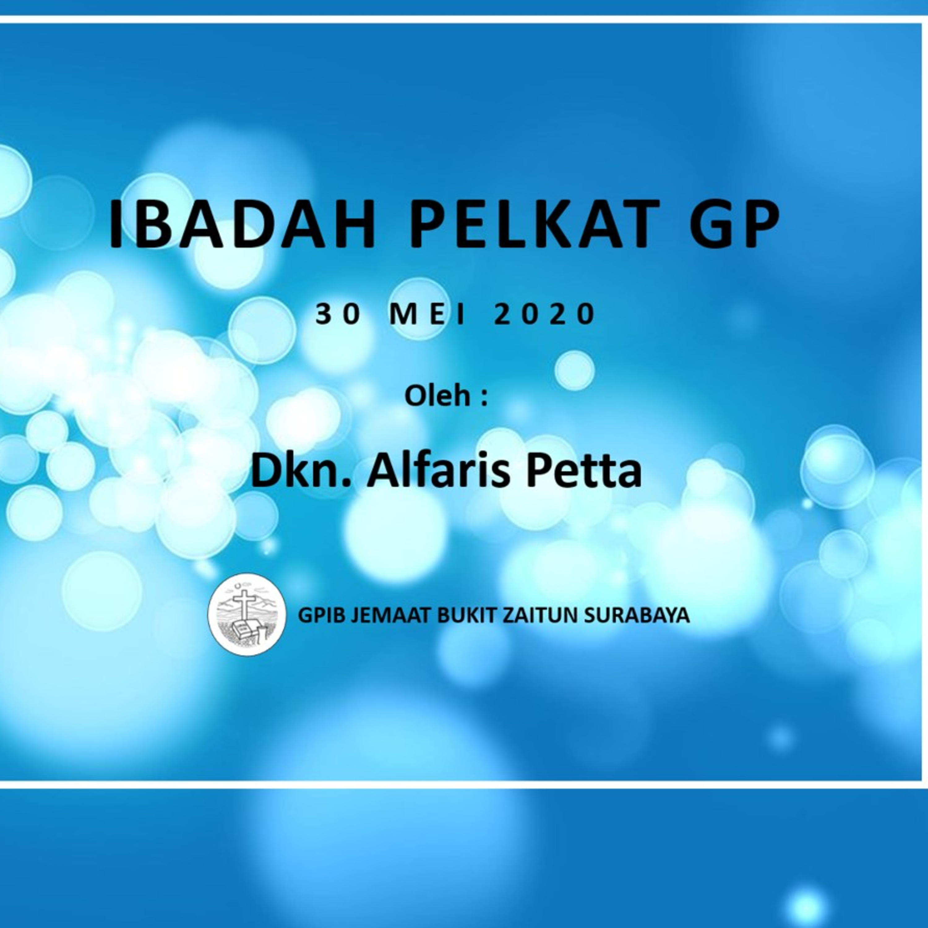 GPIB Jemaat Bukit Zaitun Surabaya