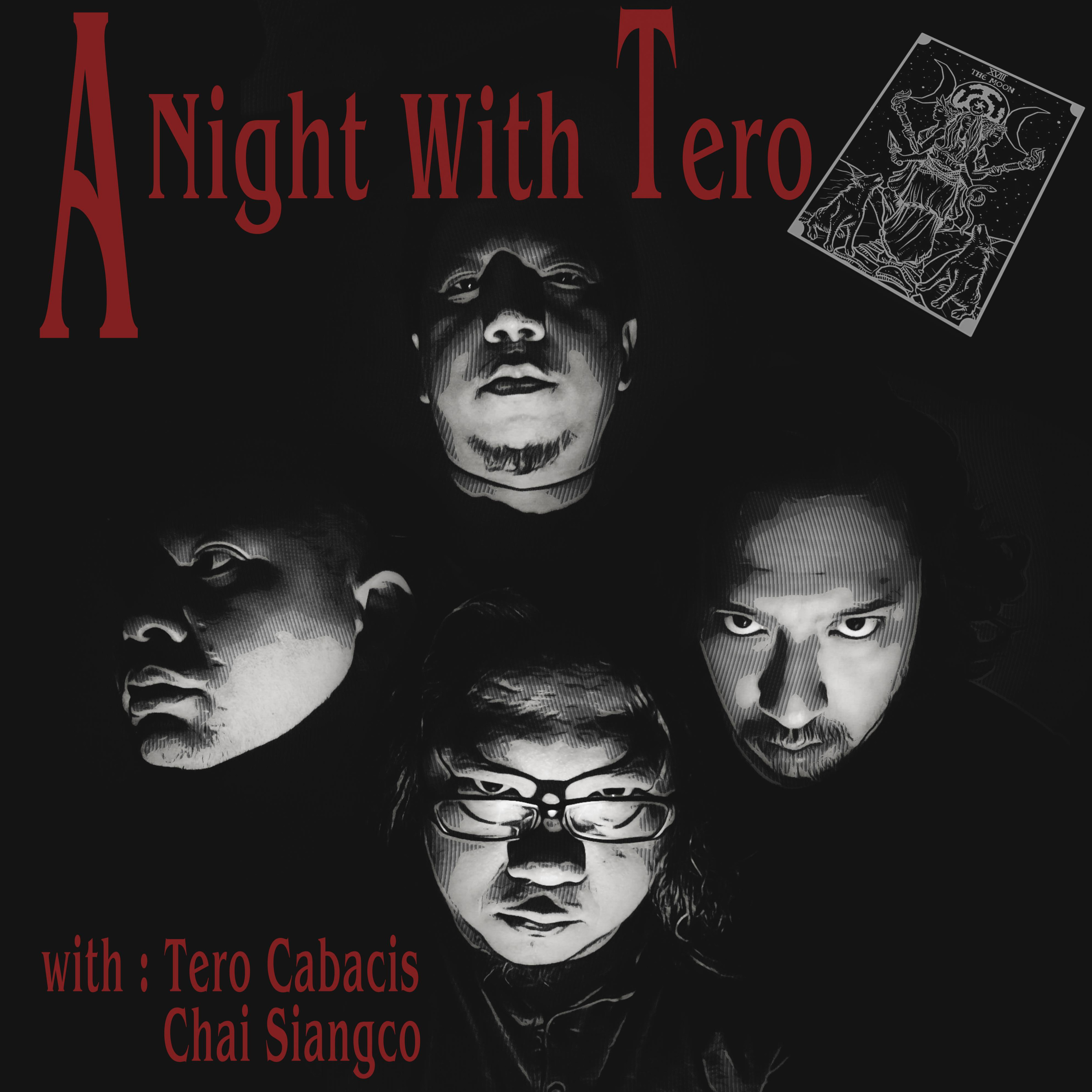 PLATE 27: A Night With Tero with Tero Cabacis & Chai Siangco
