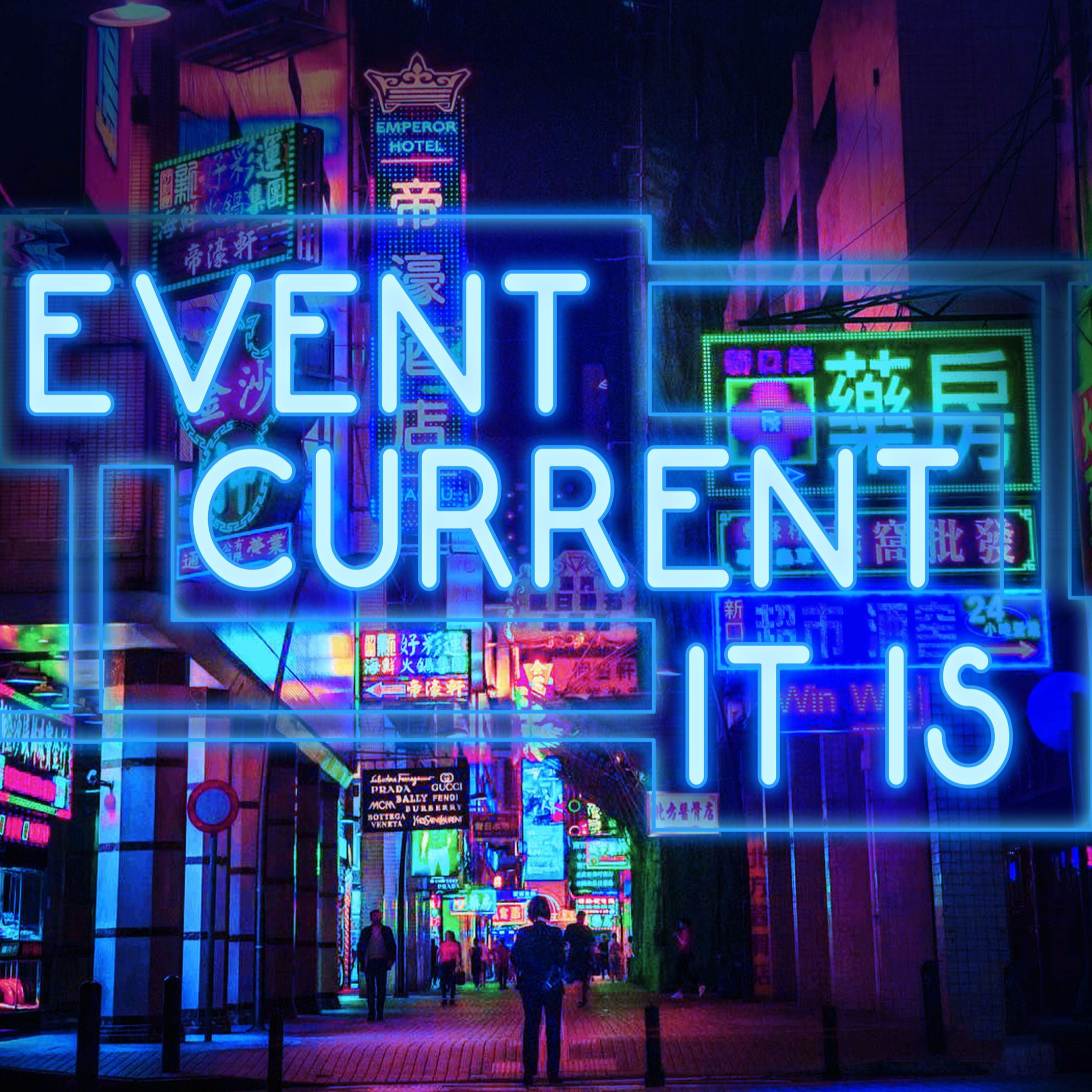 PLATE 116: EVENT CURRENT IT IS