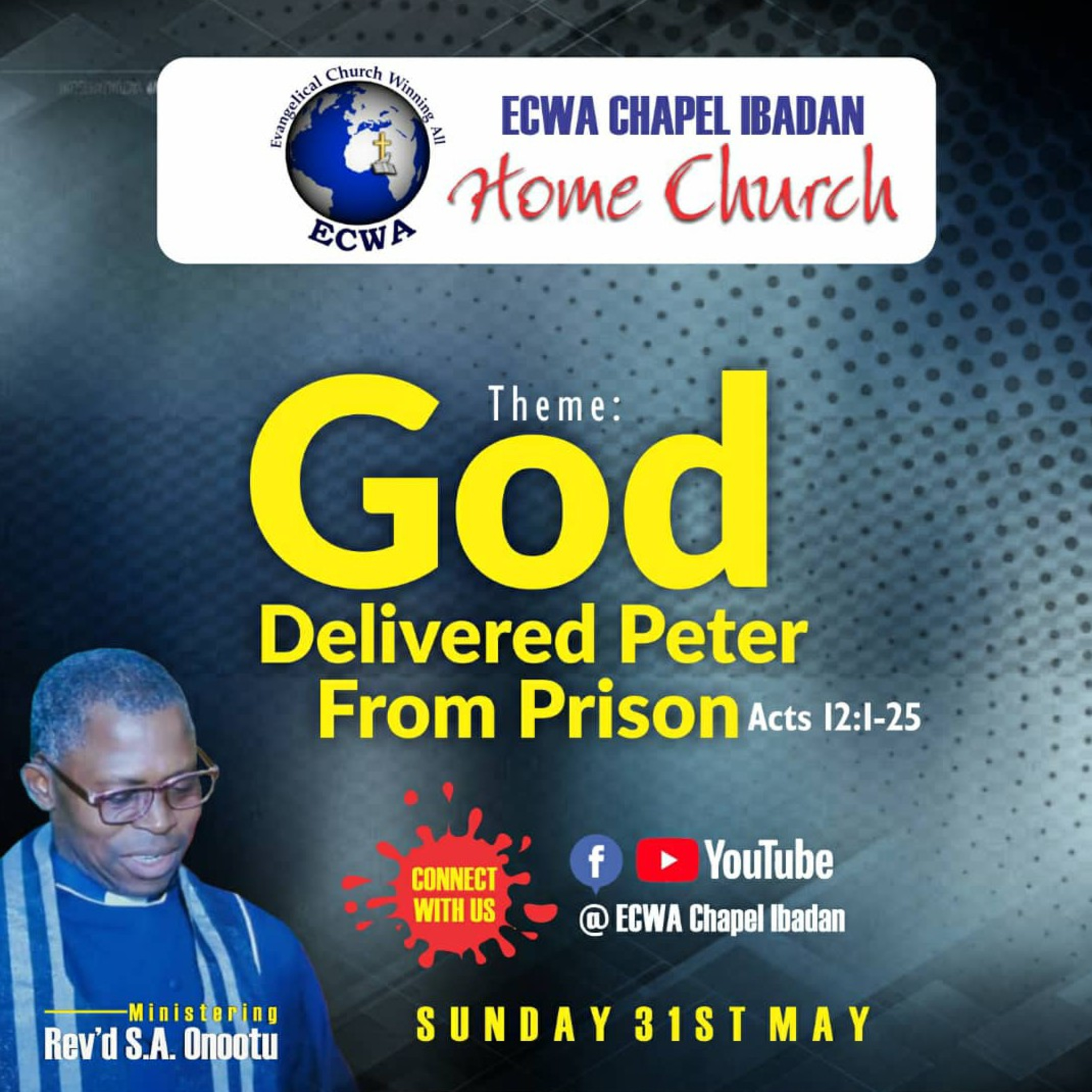 Evangelical Church Winning All (ECWA) Chapel Ibadan