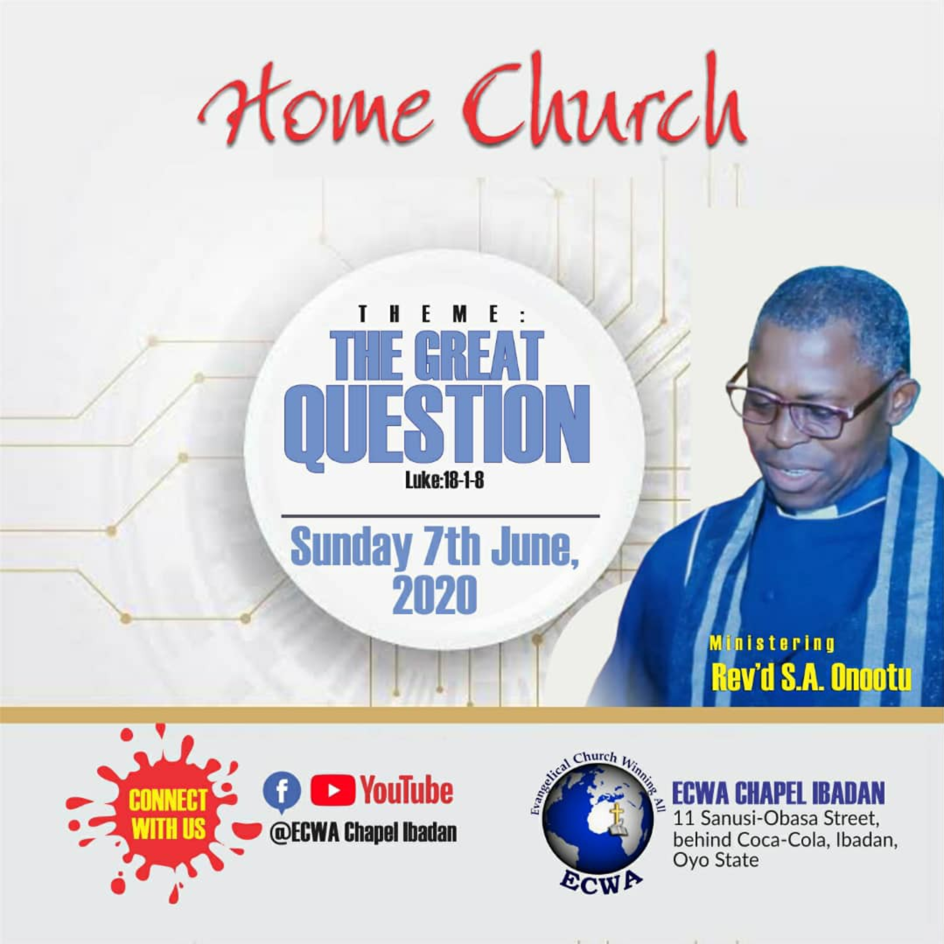 Evangelical Church Winning All (ECWA) Chapel Ibadan