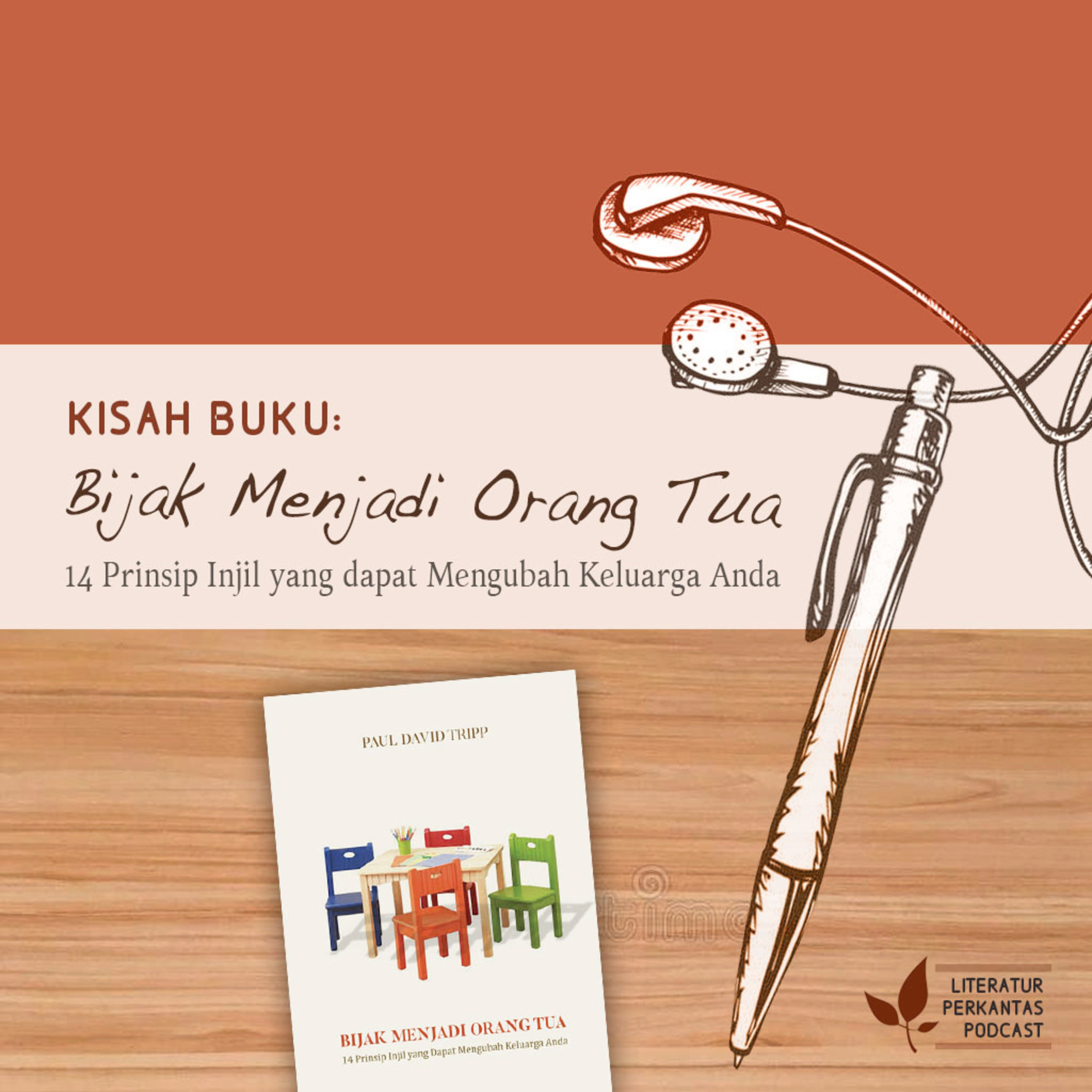 KISAH BUKU #1 ("Bijak Menjadi Orang Tua"—Pengasuhan, Percakapan yang Tidak Pernah Berakhir) episode artwork