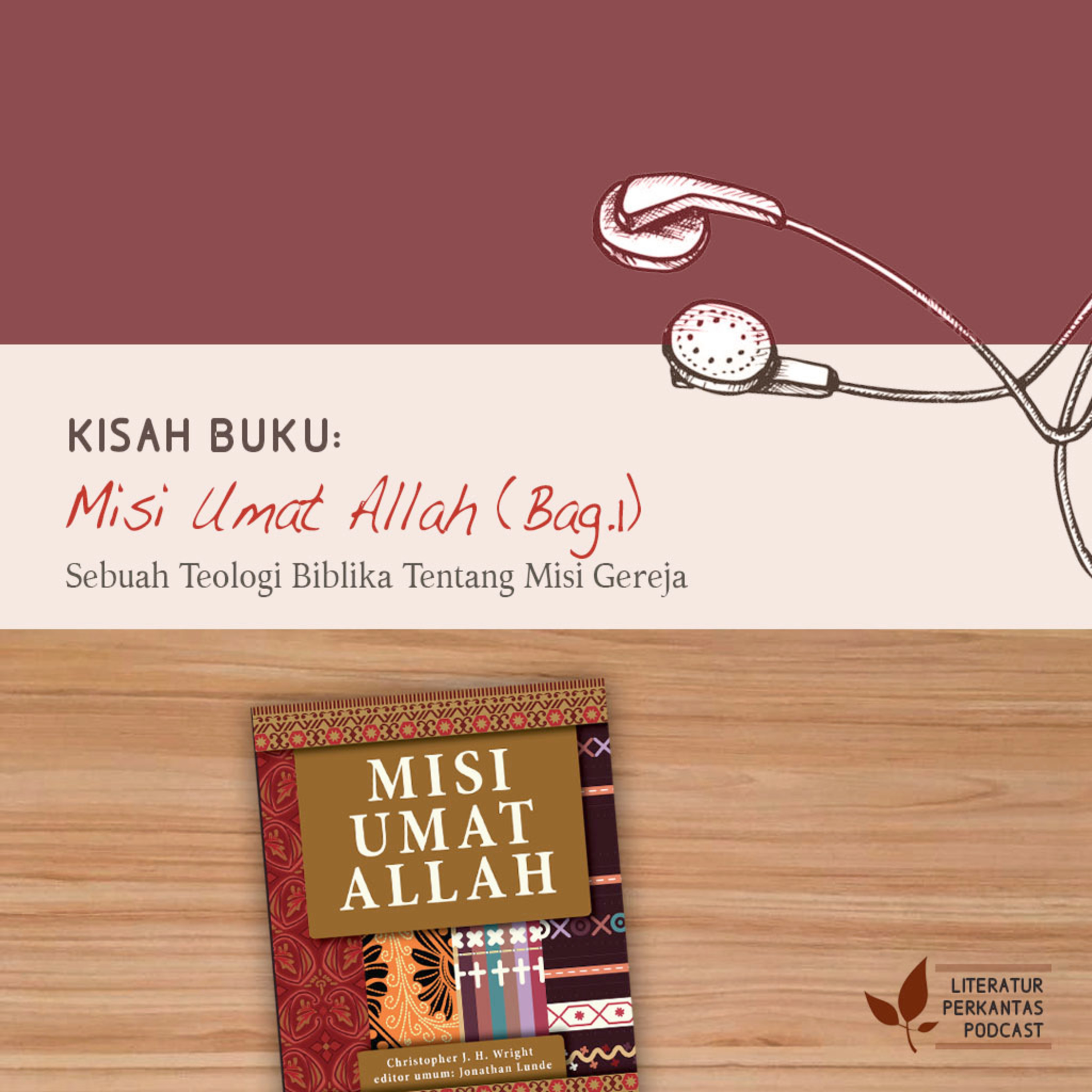 KISAH BUKU #1 ("Misi Umat Allah"—Seluruh Dunia dan Cakupan Misi Kita) episode artwork
