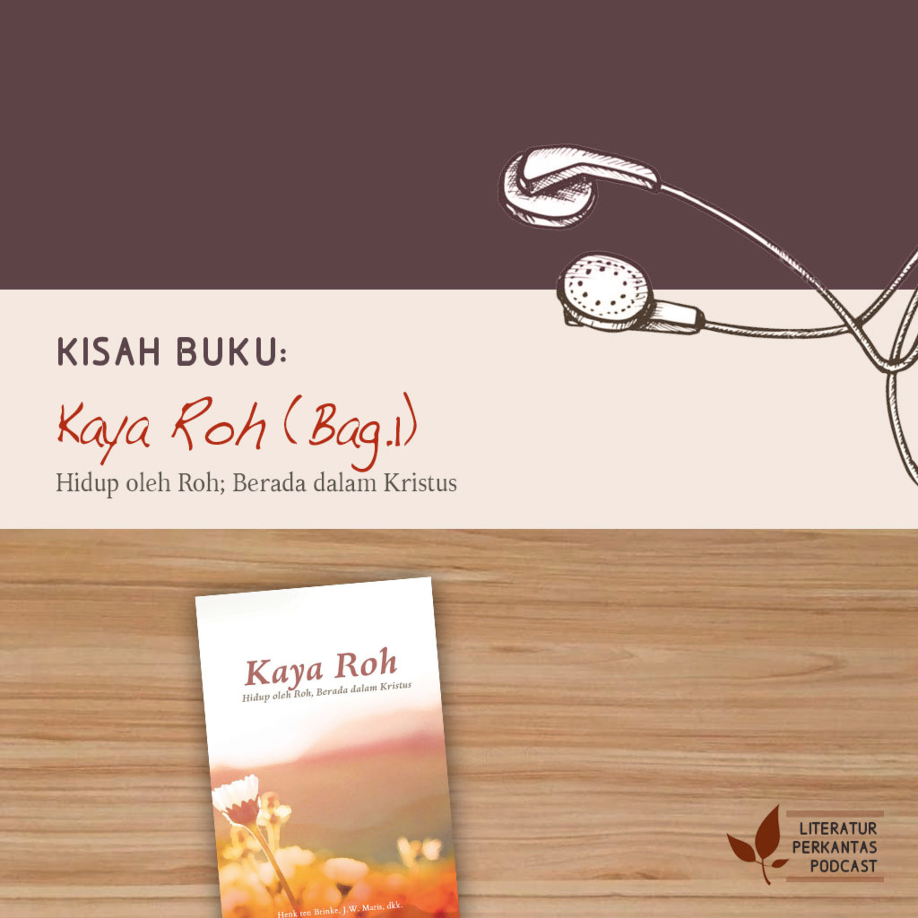 KISAH BUKU #1 ("Kaya Roh"—Penyelamatan oleh Campur Tangan Bapa, Anak, dan Roh Kudus) episode artwork