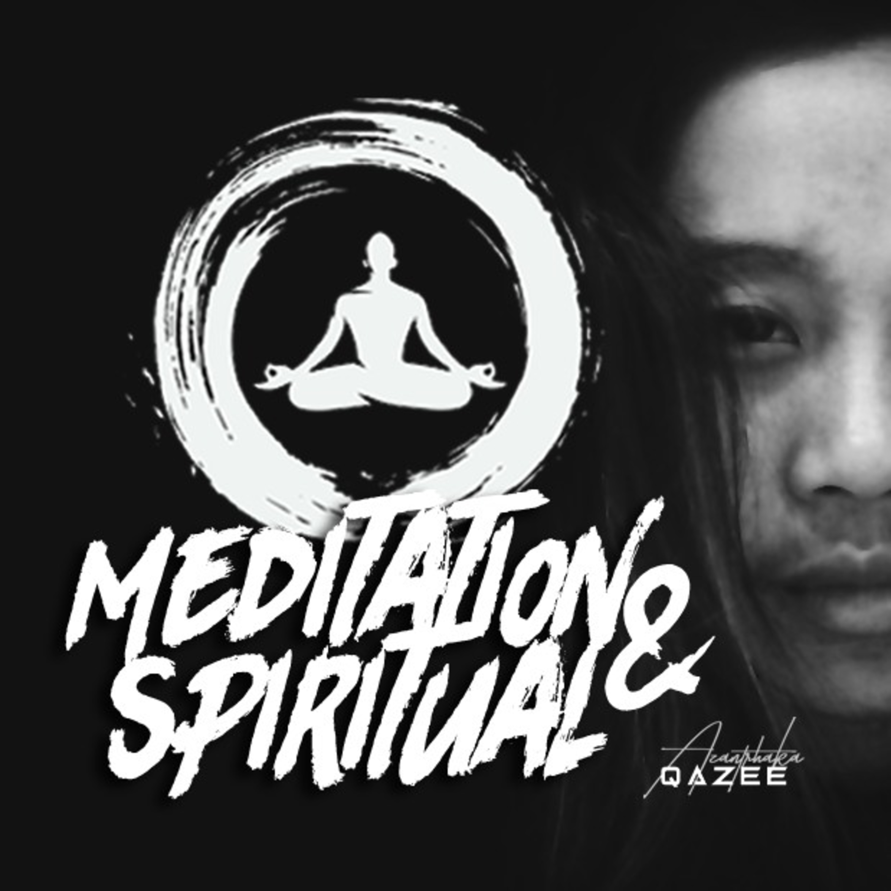 Meditation & Spiritual with Qa Zee