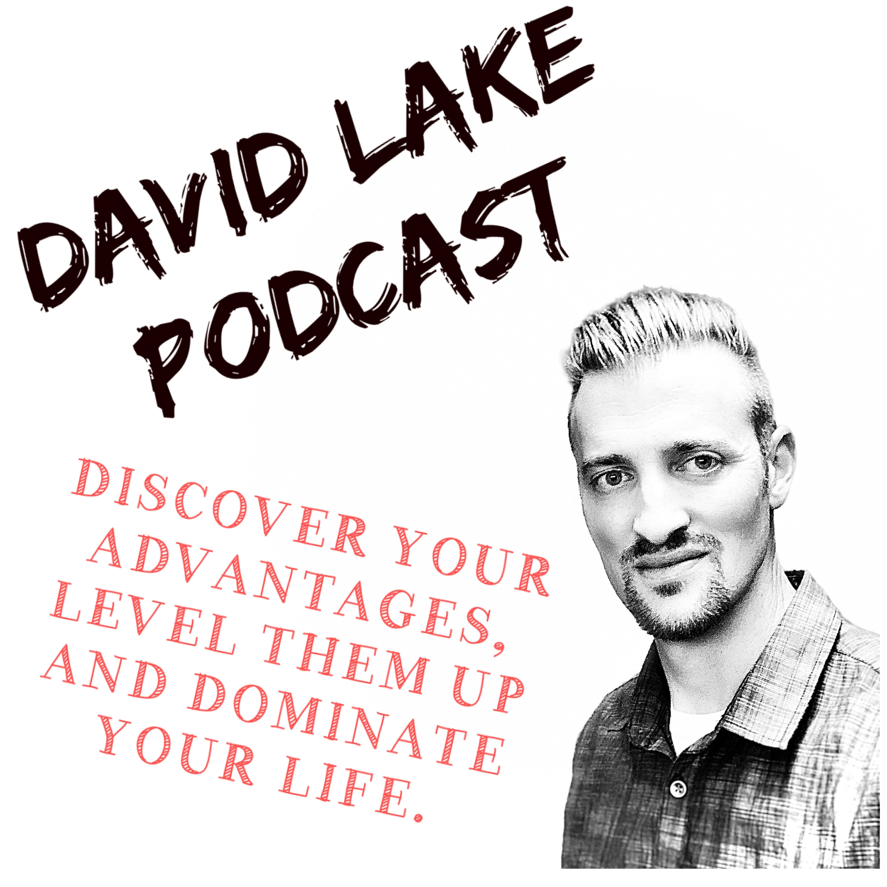 David Lake Podcast