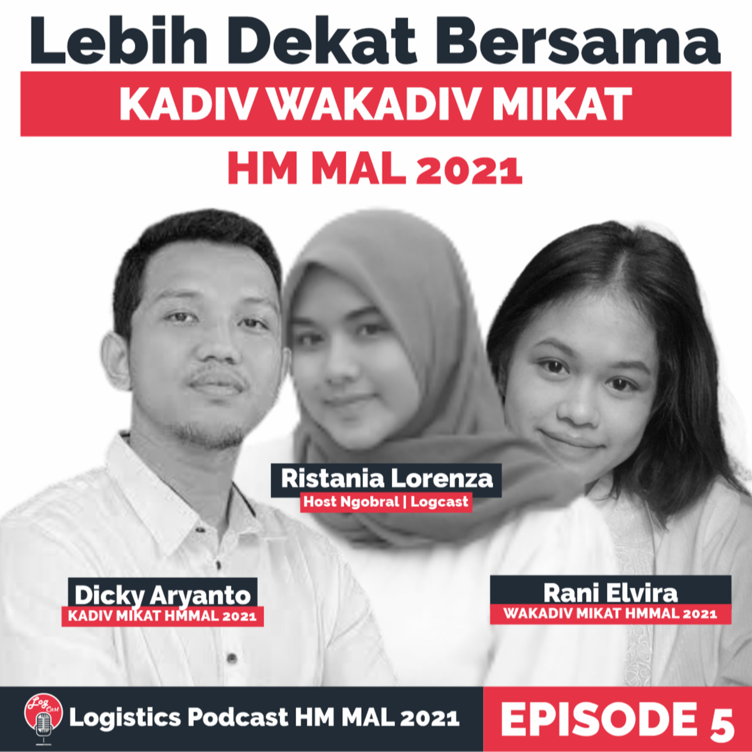 LOGCAST by HM MAL