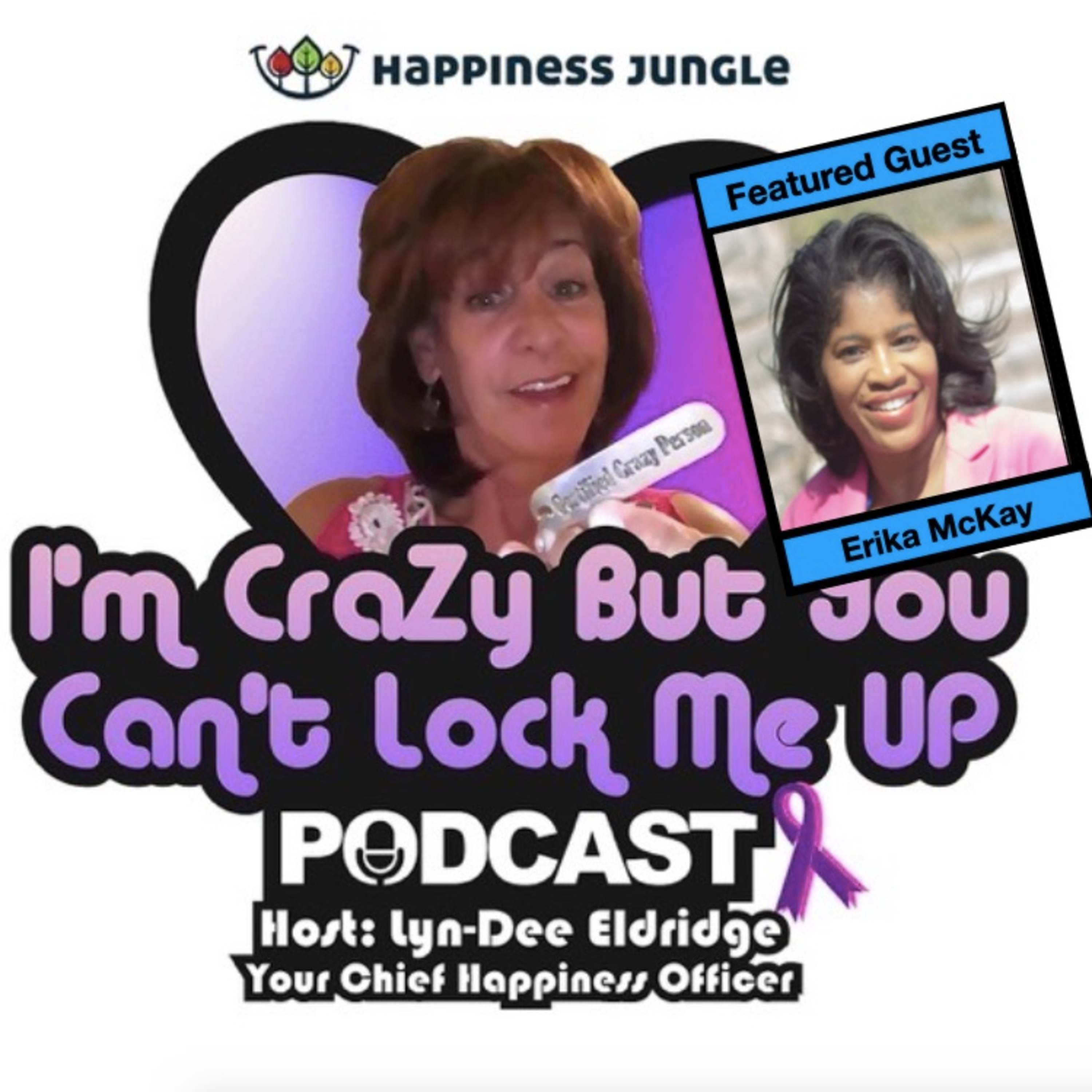 I\'m CraZy But You Can\'t Lock Me Up