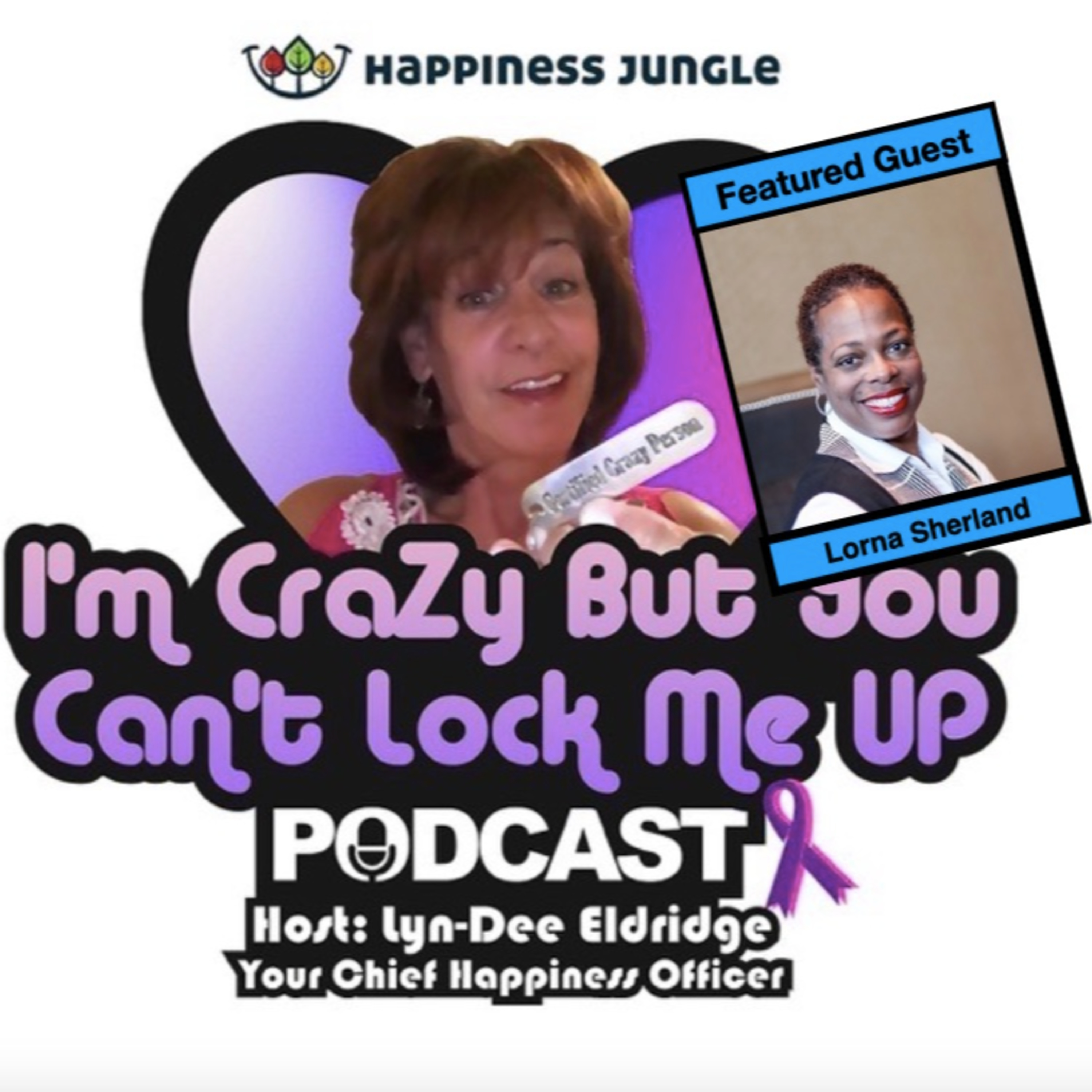 I\'m CraZy But You Can\'t Lock Me Up
