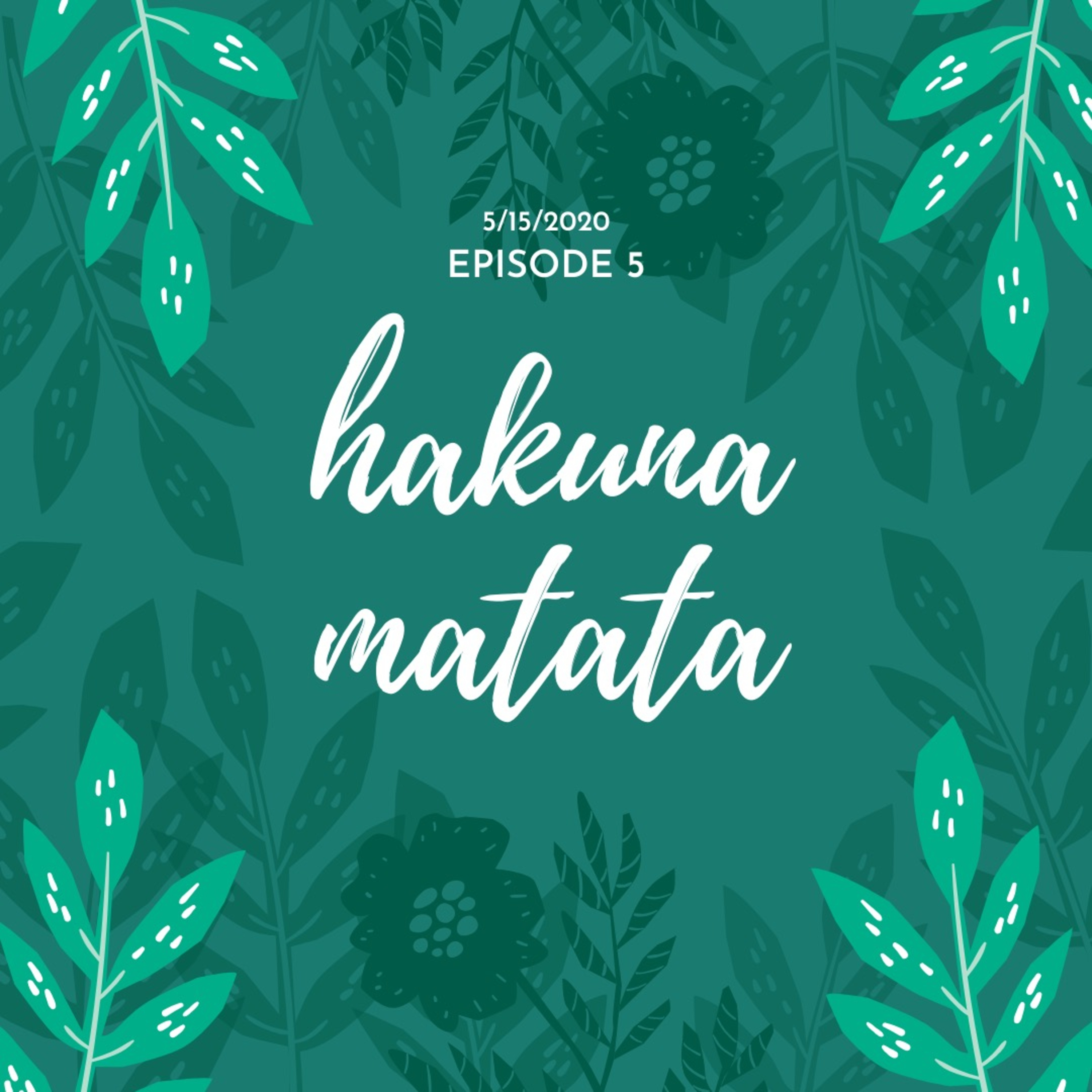 cover of episode hakuna matata