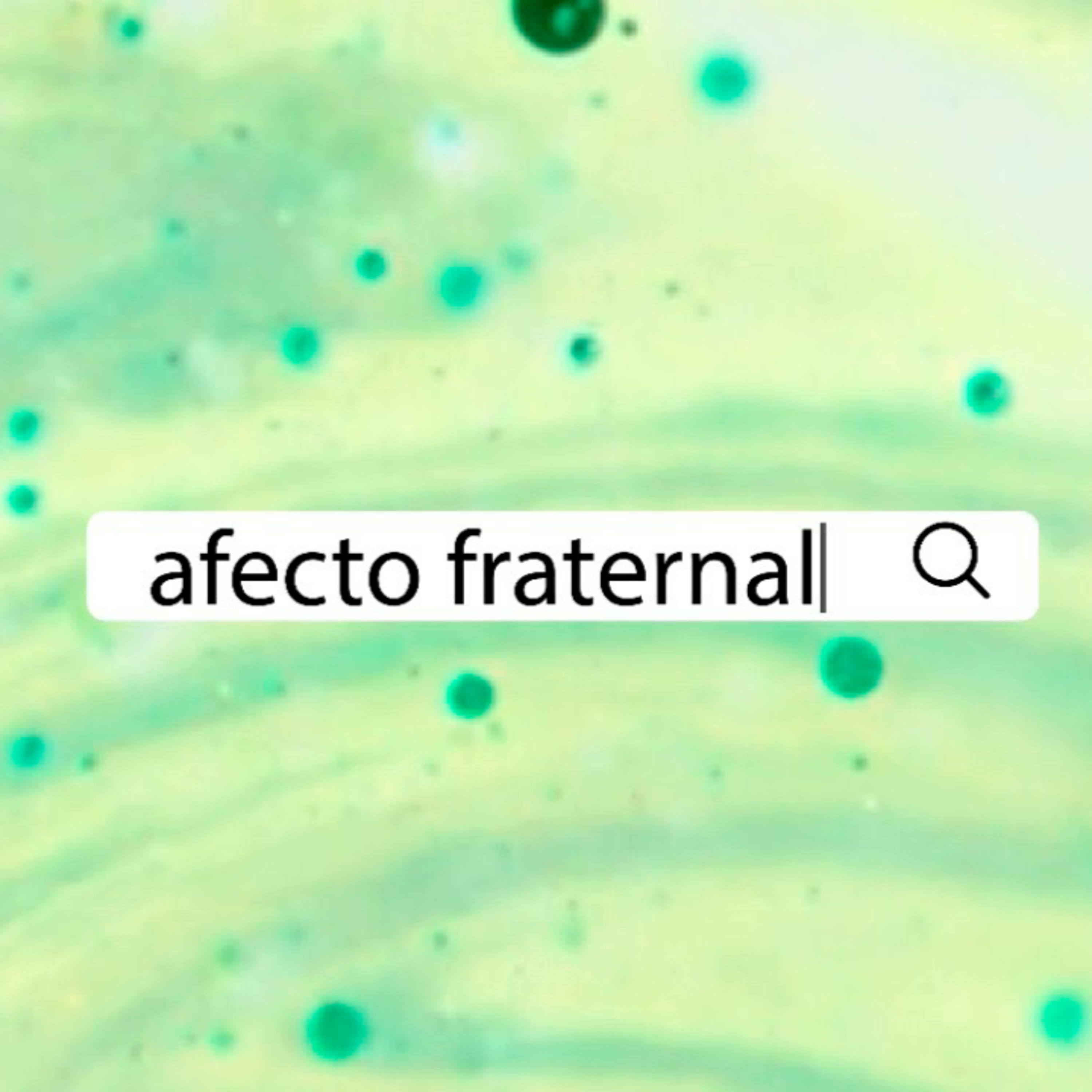 Afecto Fraternal (Lado B) episode artwork
