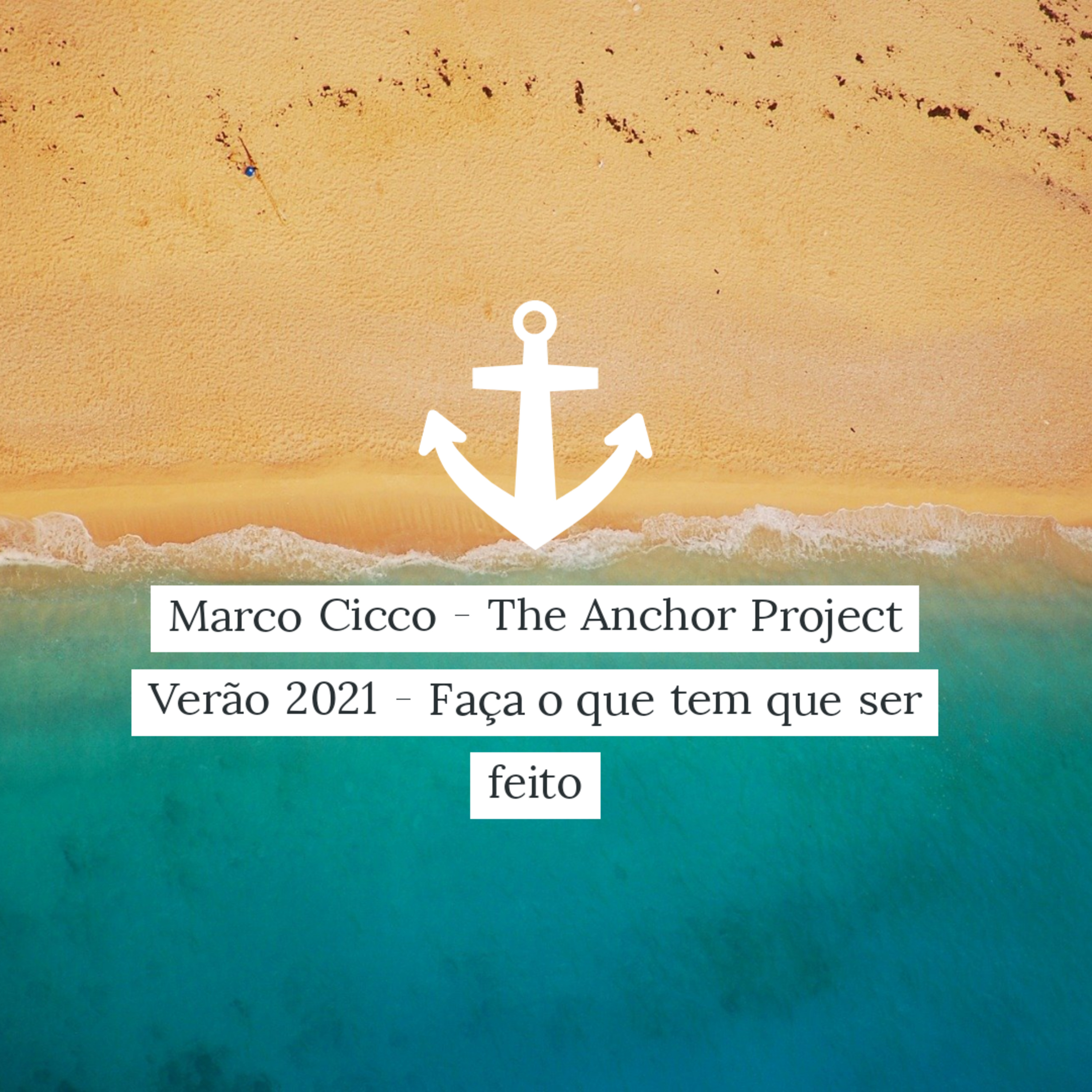 Marco Cicco - The Anchor Project