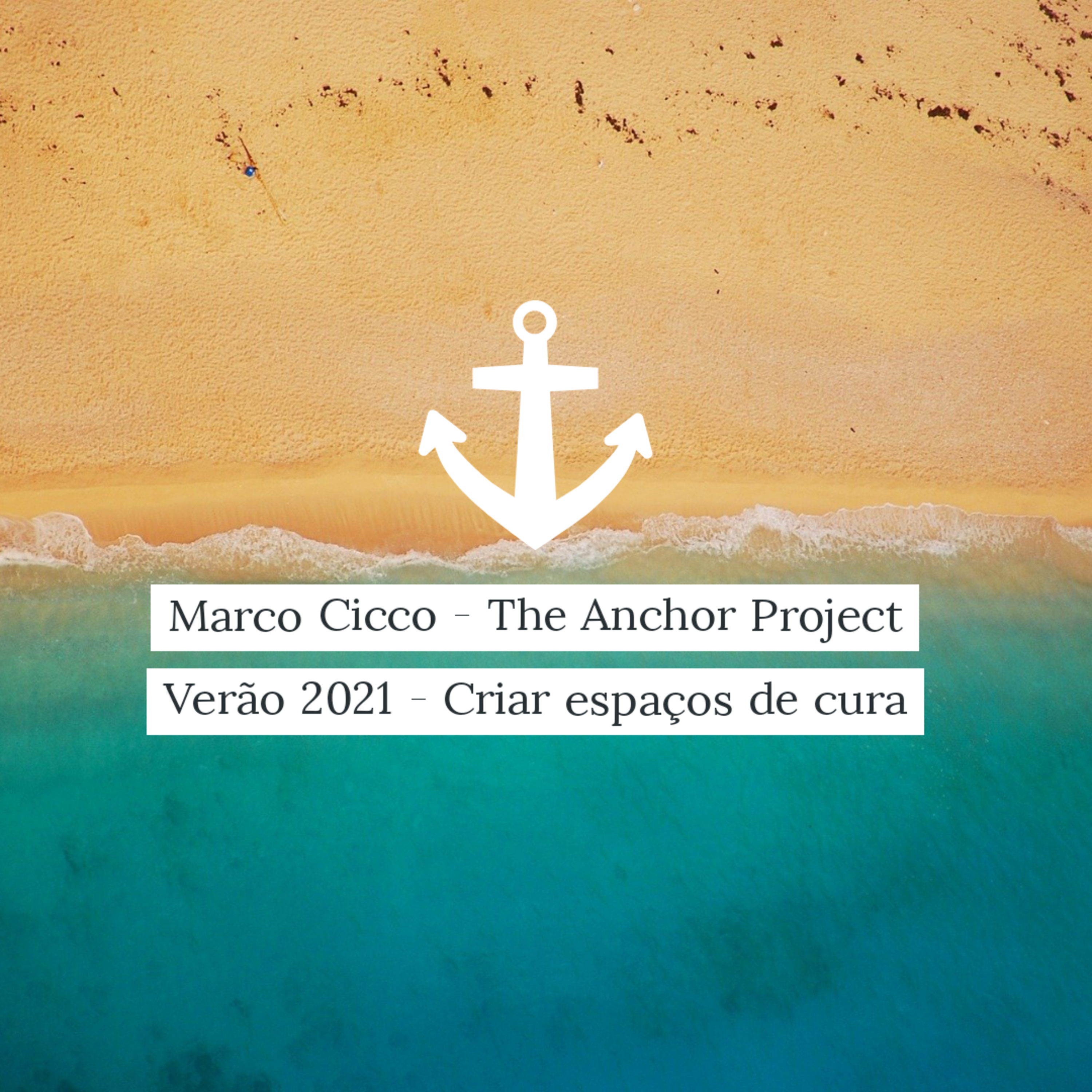 Marco Cicco - The Anchor Project