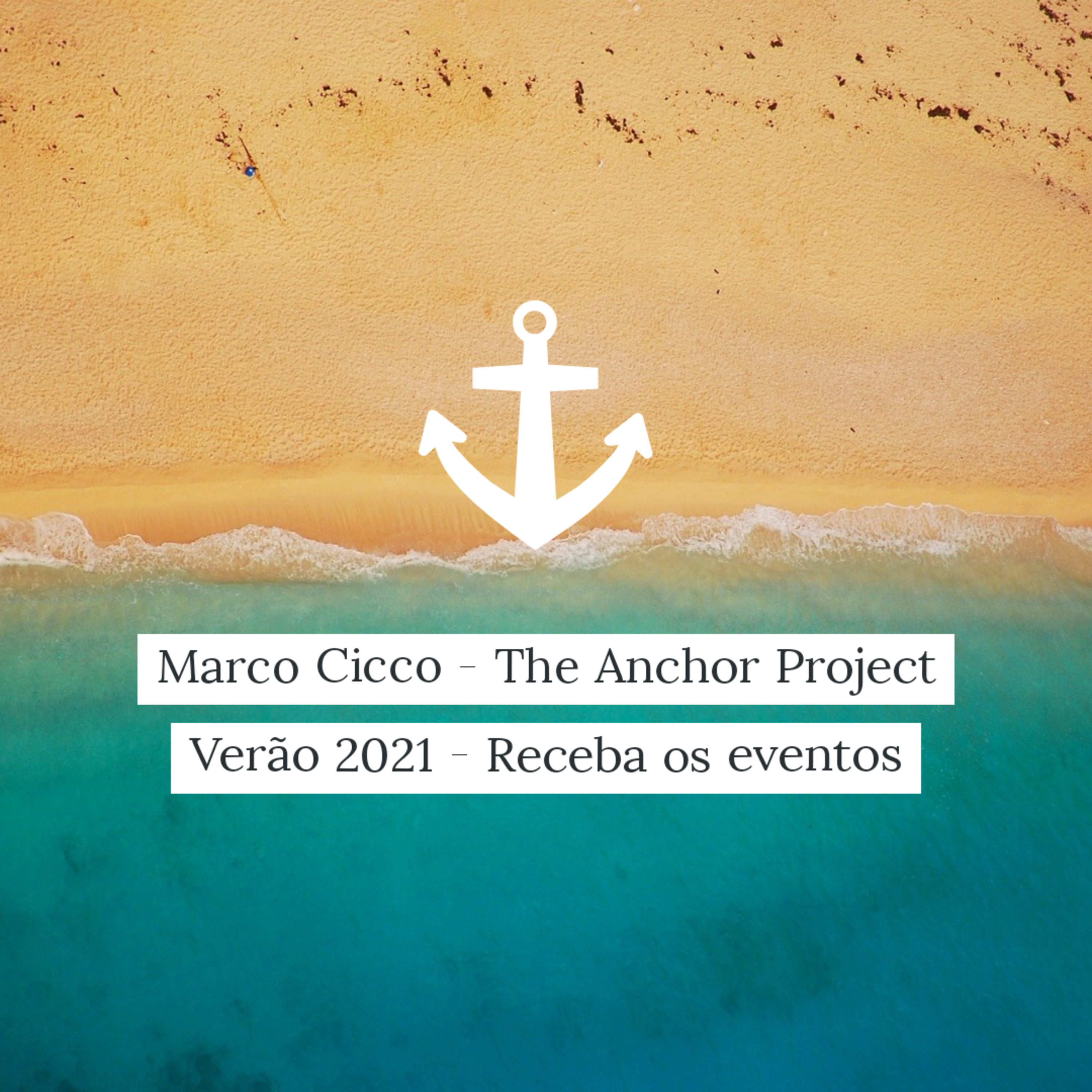 Marco Cicco - The Anchor Project