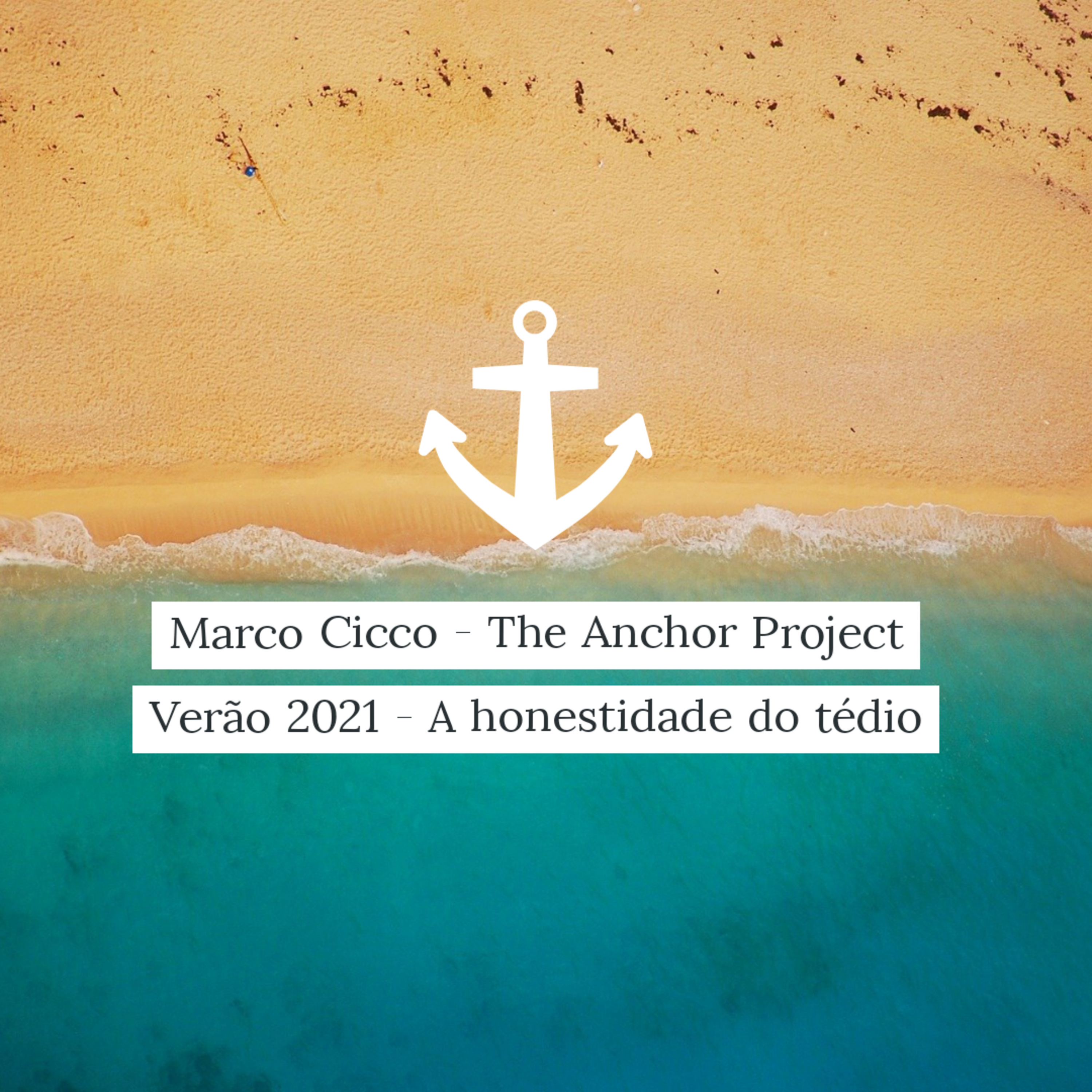 Marco Cicco - The Anchor Project