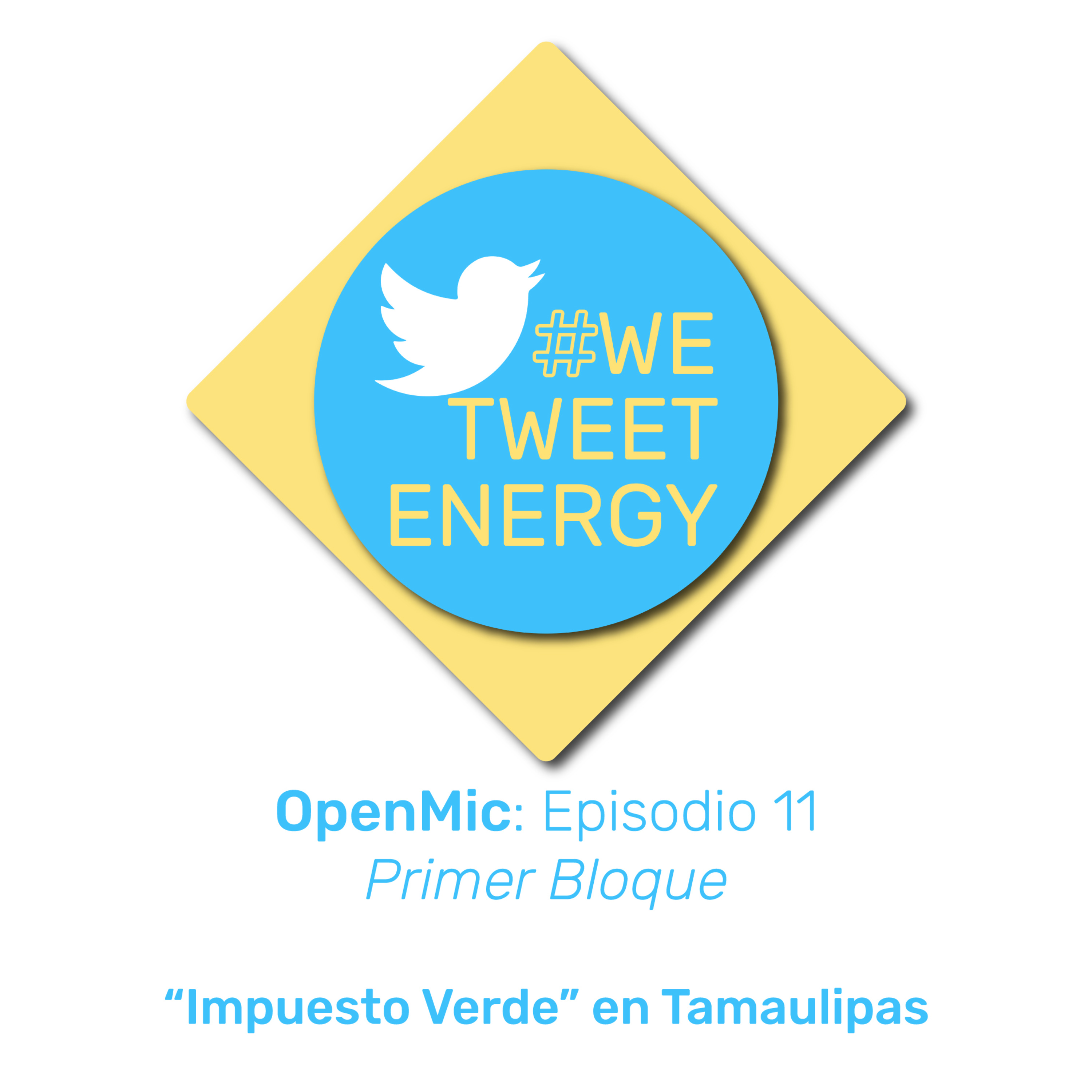 #WeTweetEnergyMx