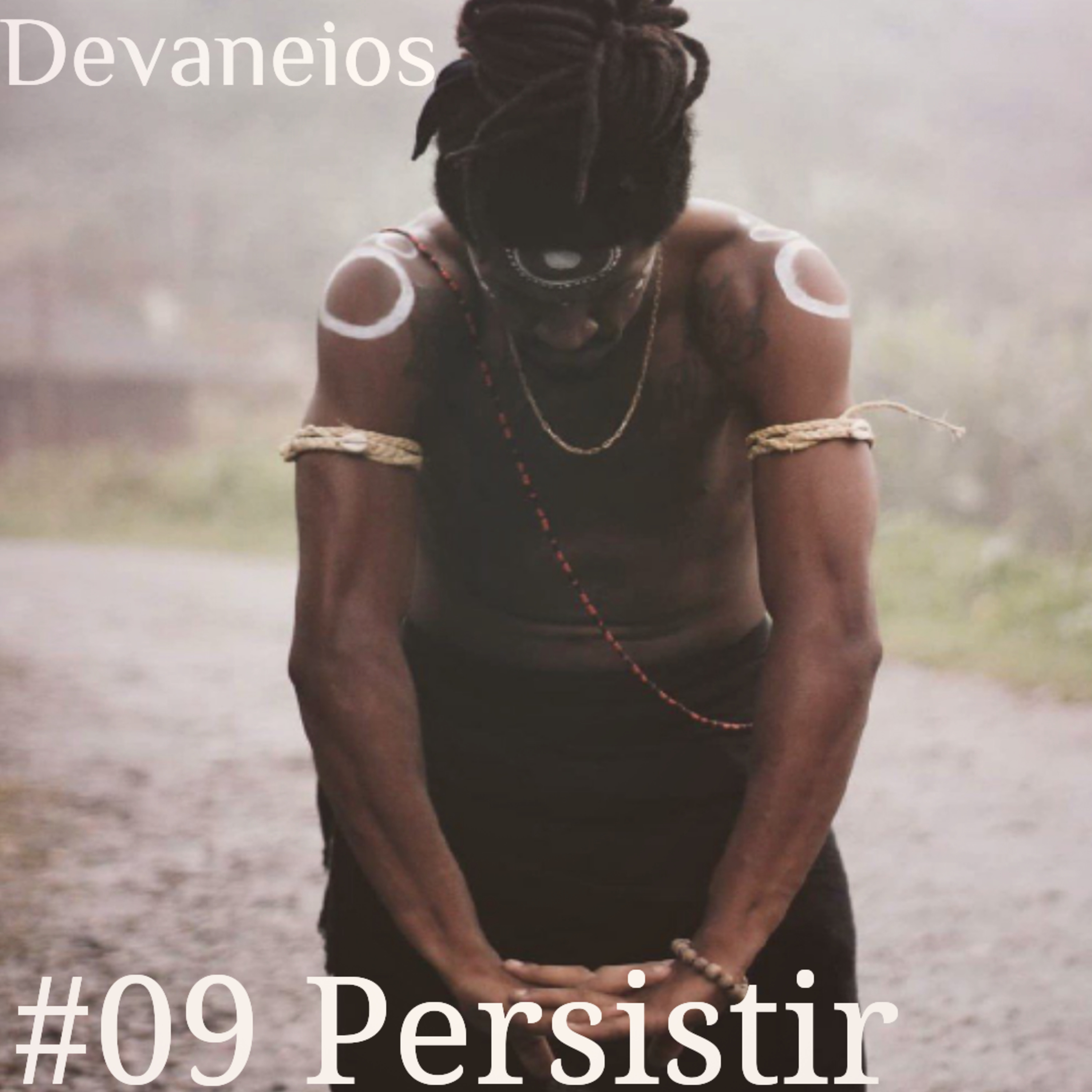 Devaneios 009 Persistir episode artwork