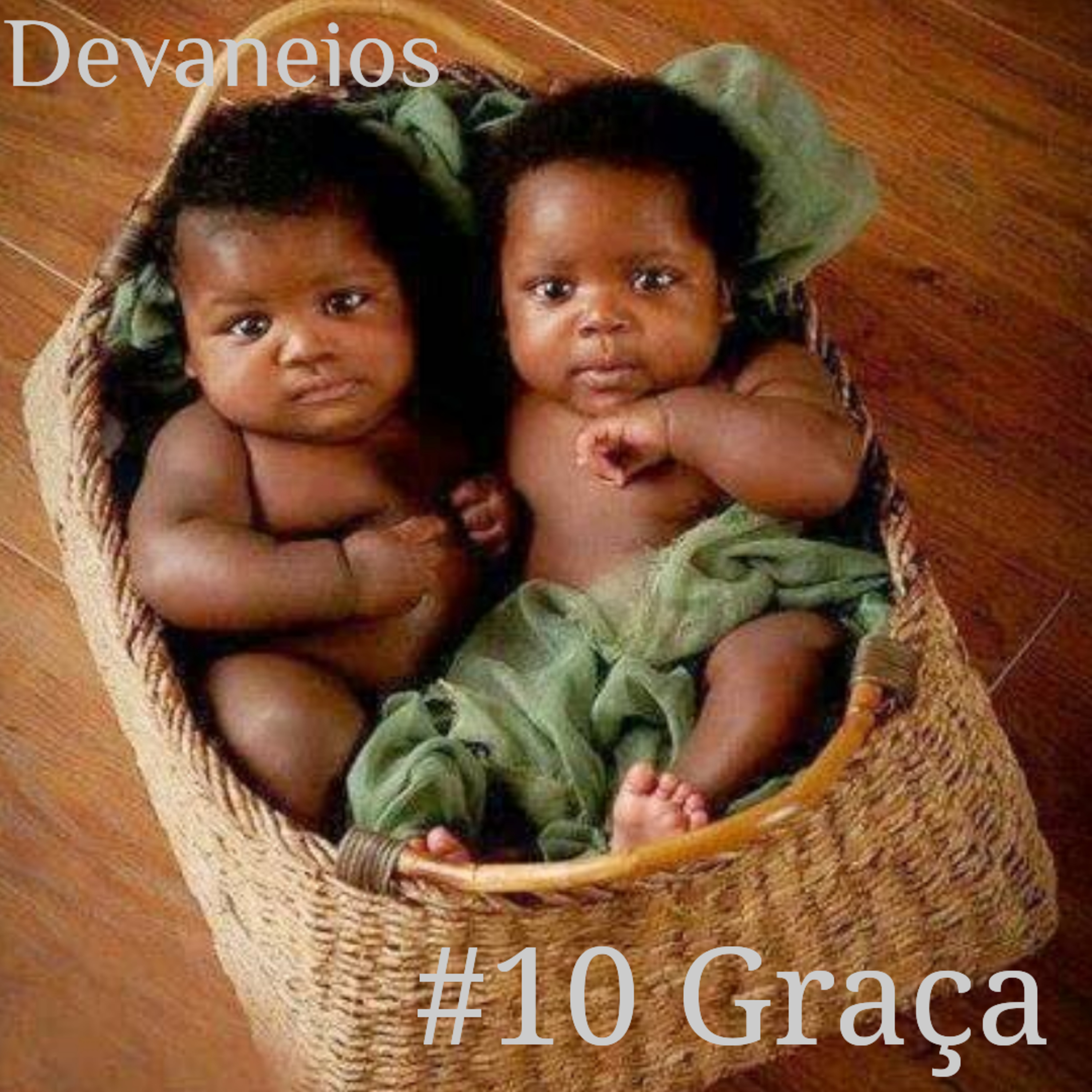 Devaneios 010 Graça episode artwork