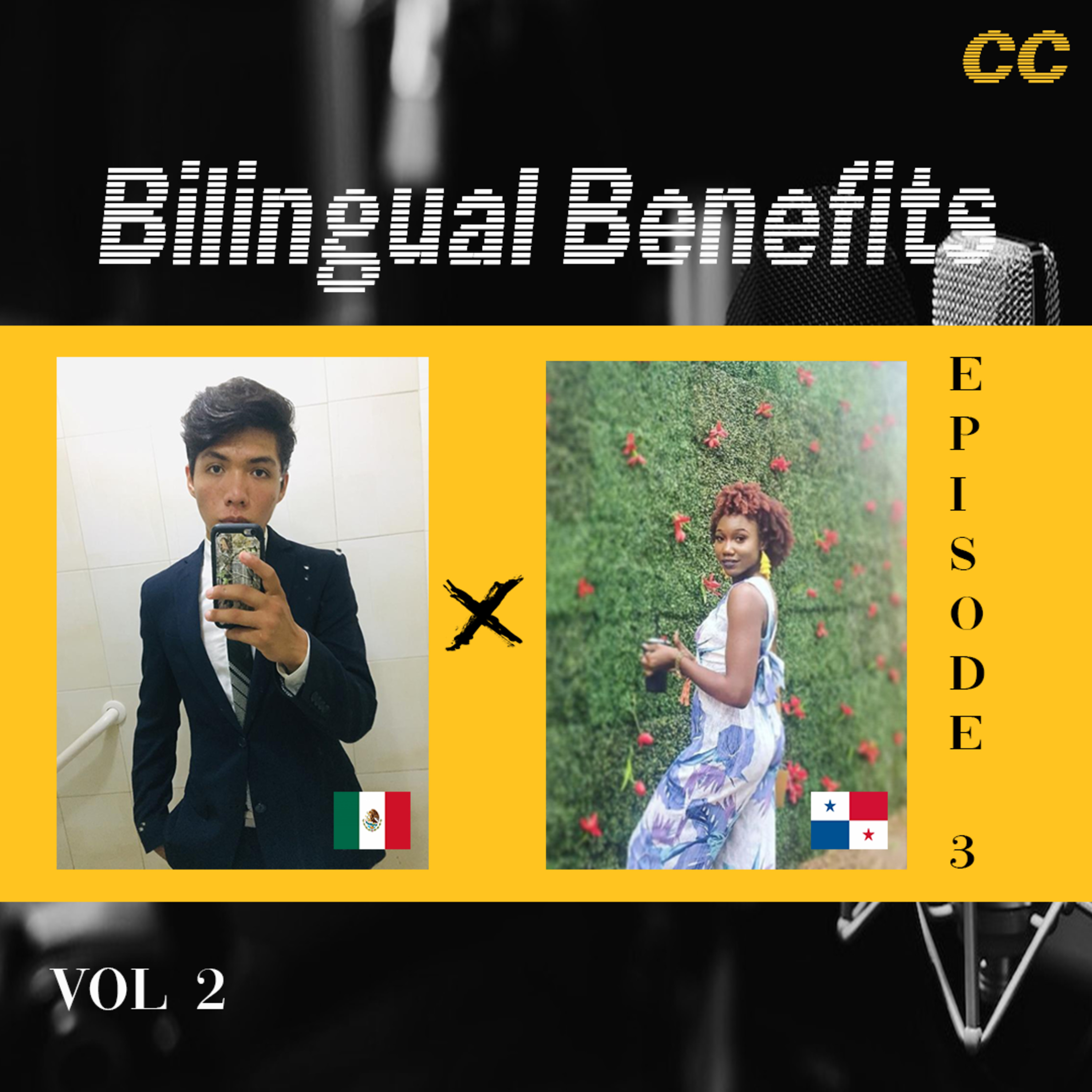Bilingual Benefits with Zaynah 🇯🇲🇵🇦 and Onesimo🇲🇽 (Part 2)  episode artwork
