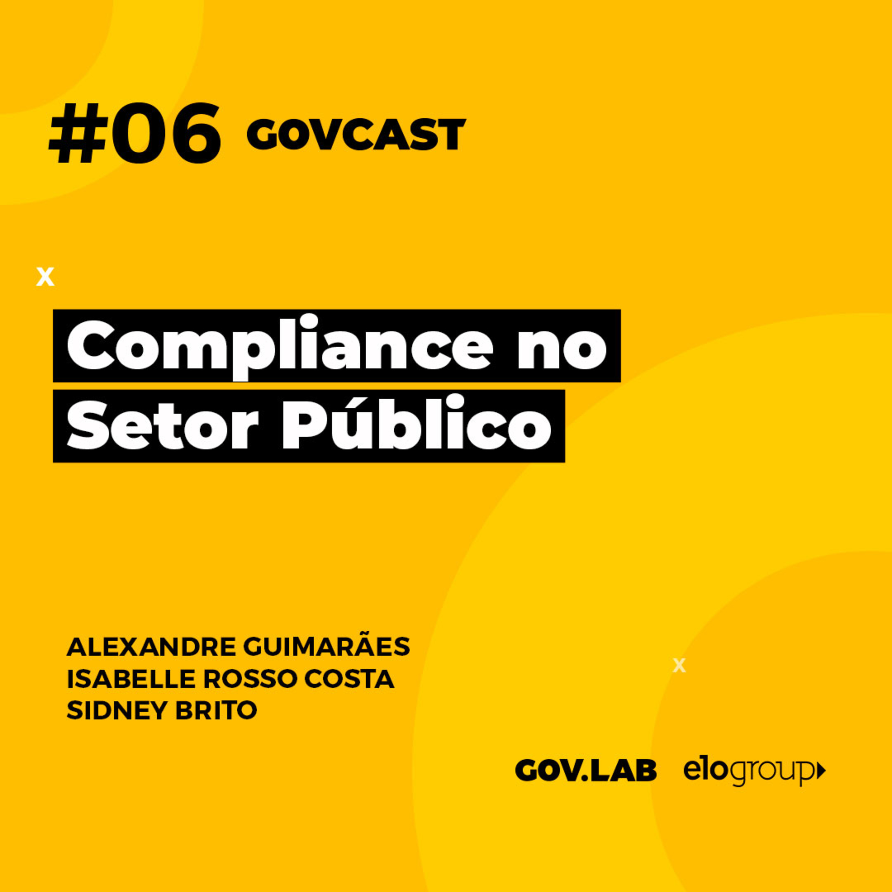 Govcast #06 - Compliance no Setor Público episode artwork