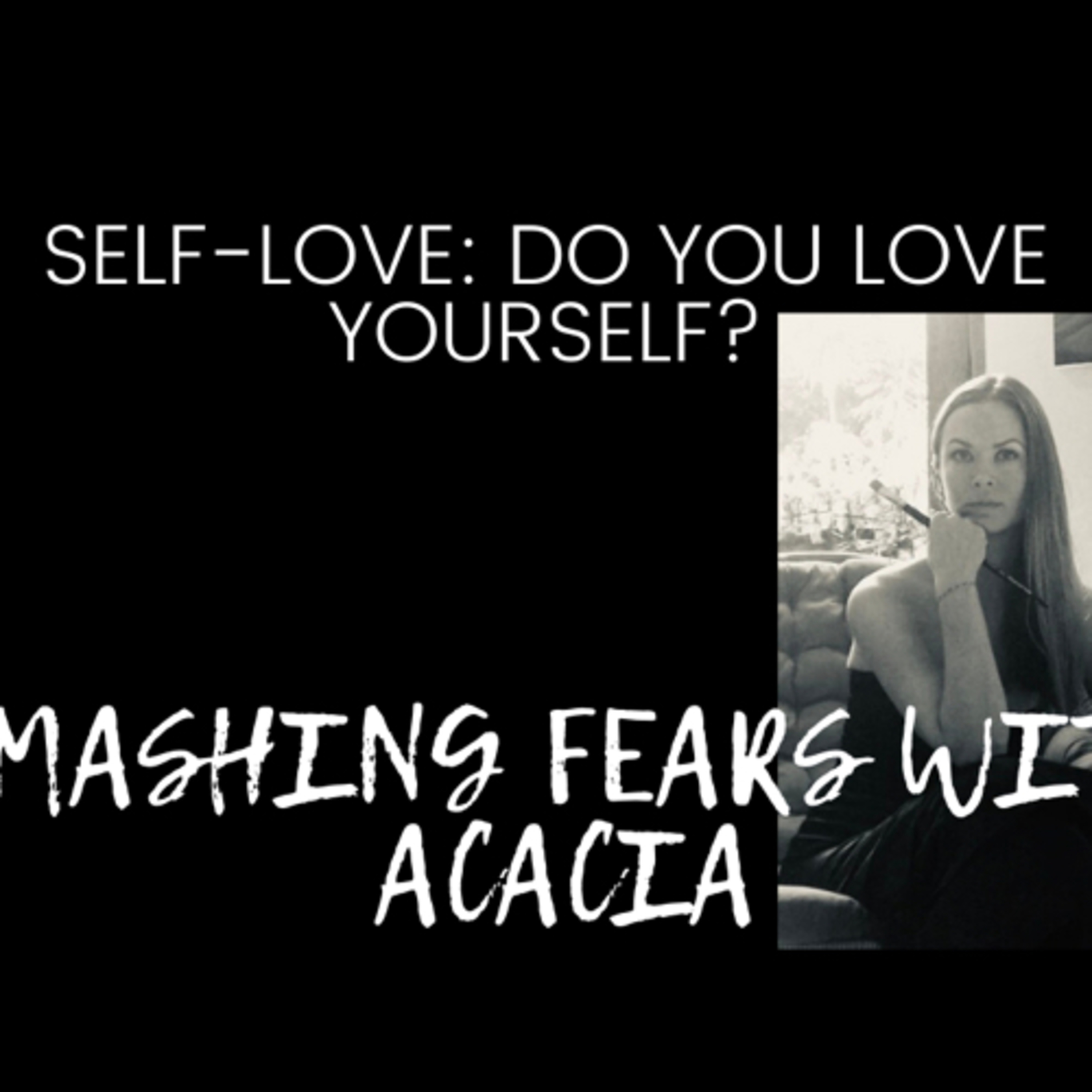 Self-love: Do you love yourself?