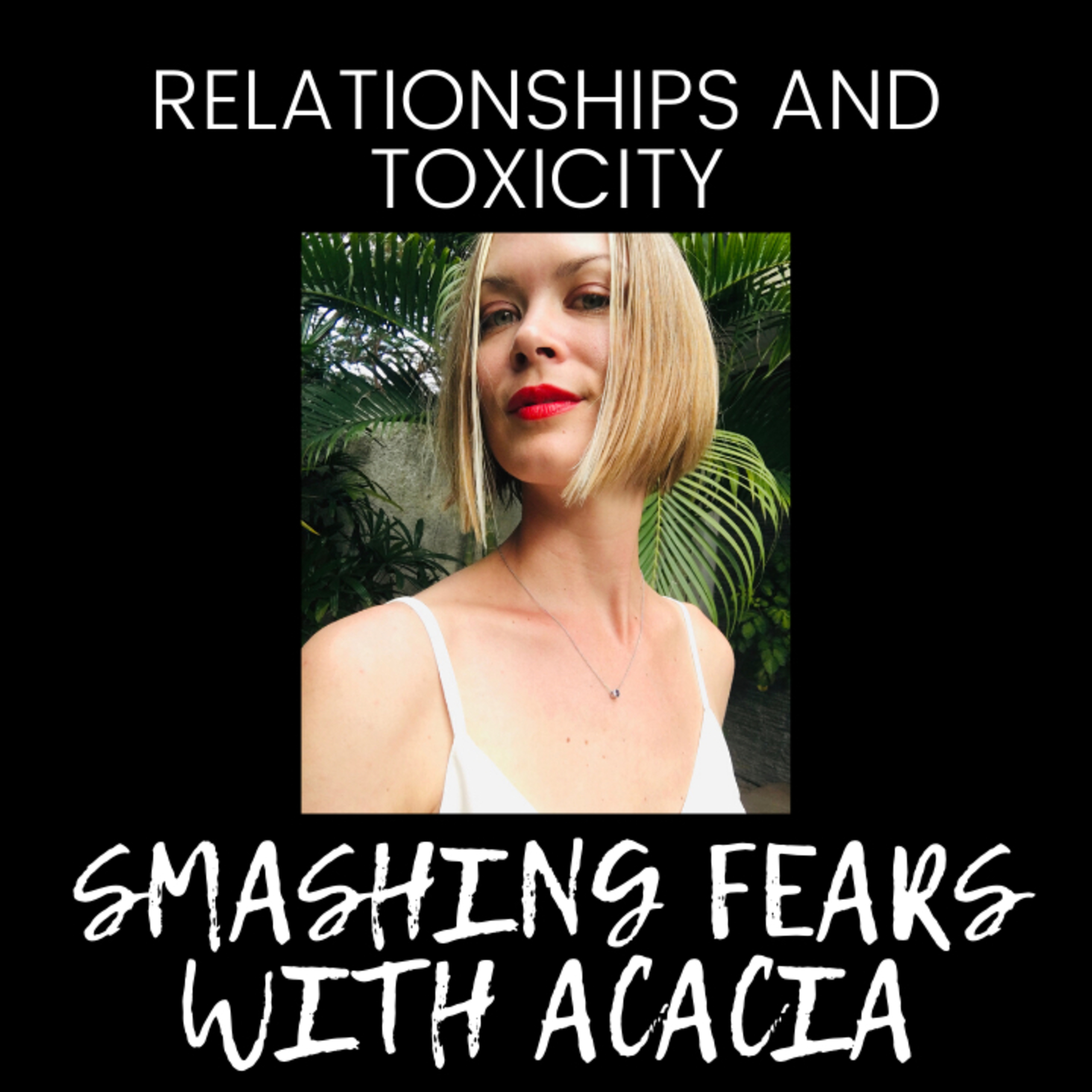 Acacia’s Podcast