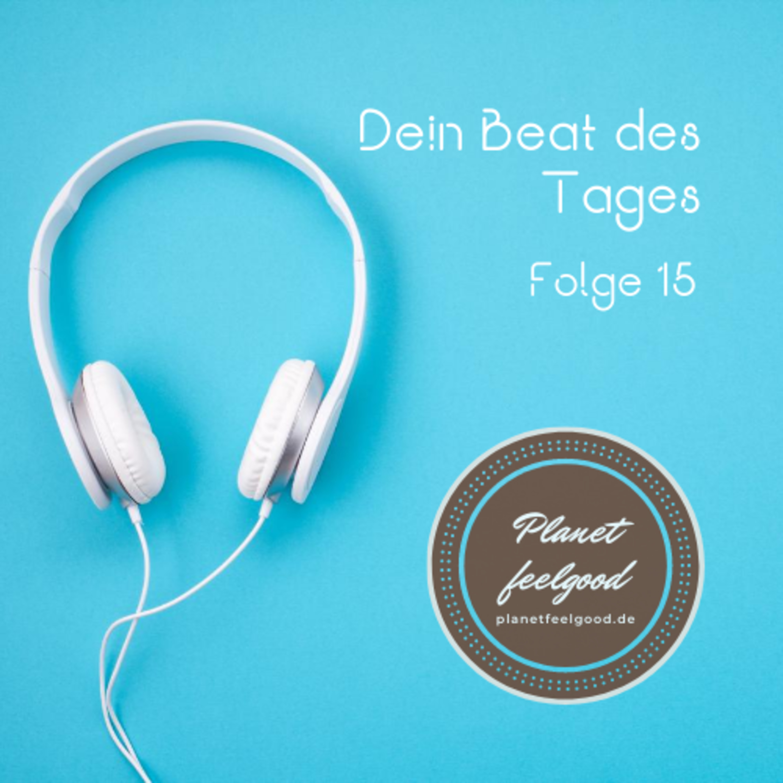 Planet Feelgood - für mehr Leichtigkeit im Leben