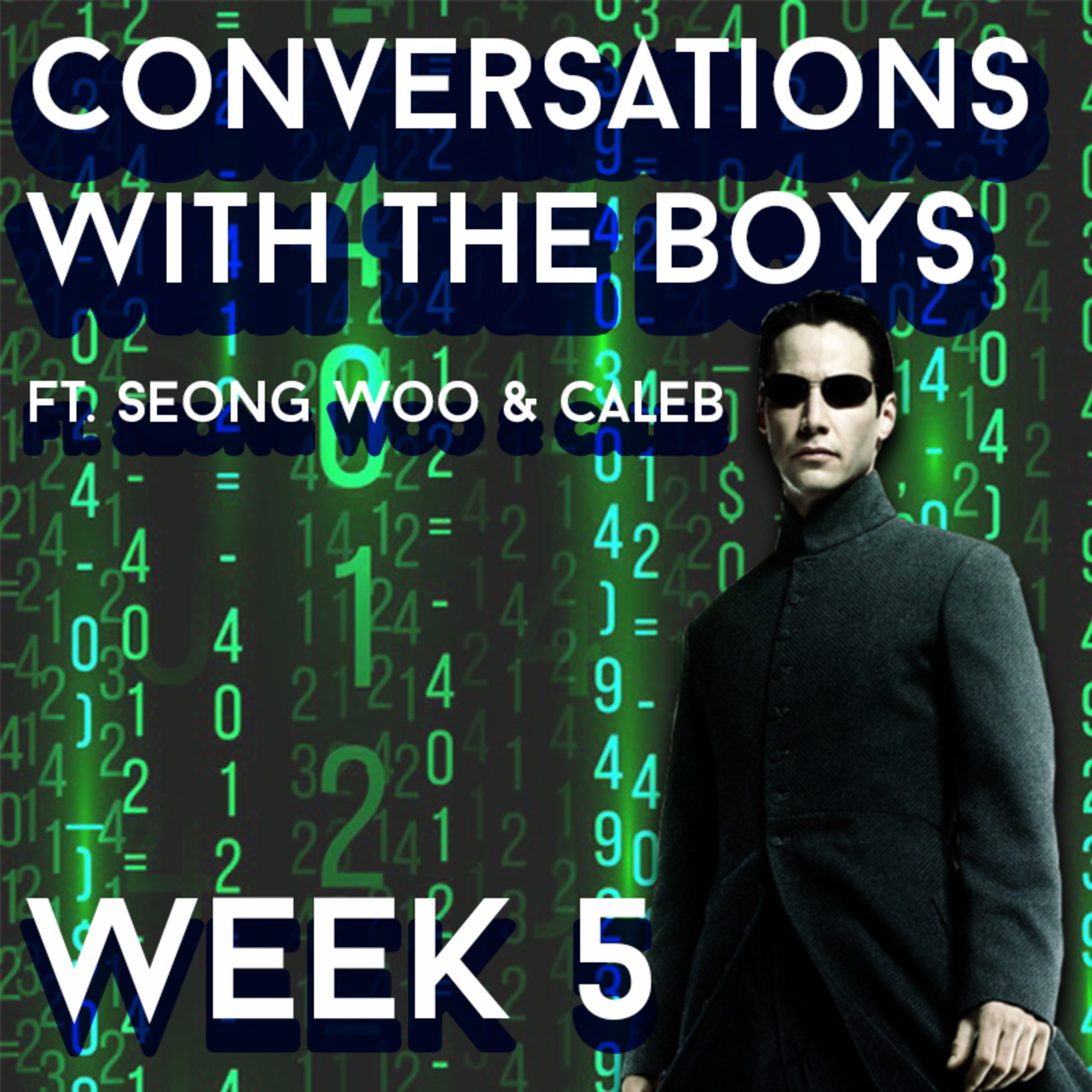 Are We Living In A Simulation? | CWTB Week 5 ft. Seong Woo & Caleb Are We Living In A Simulation? | CWTB Week 5 ft. Seong Woo & Caleb