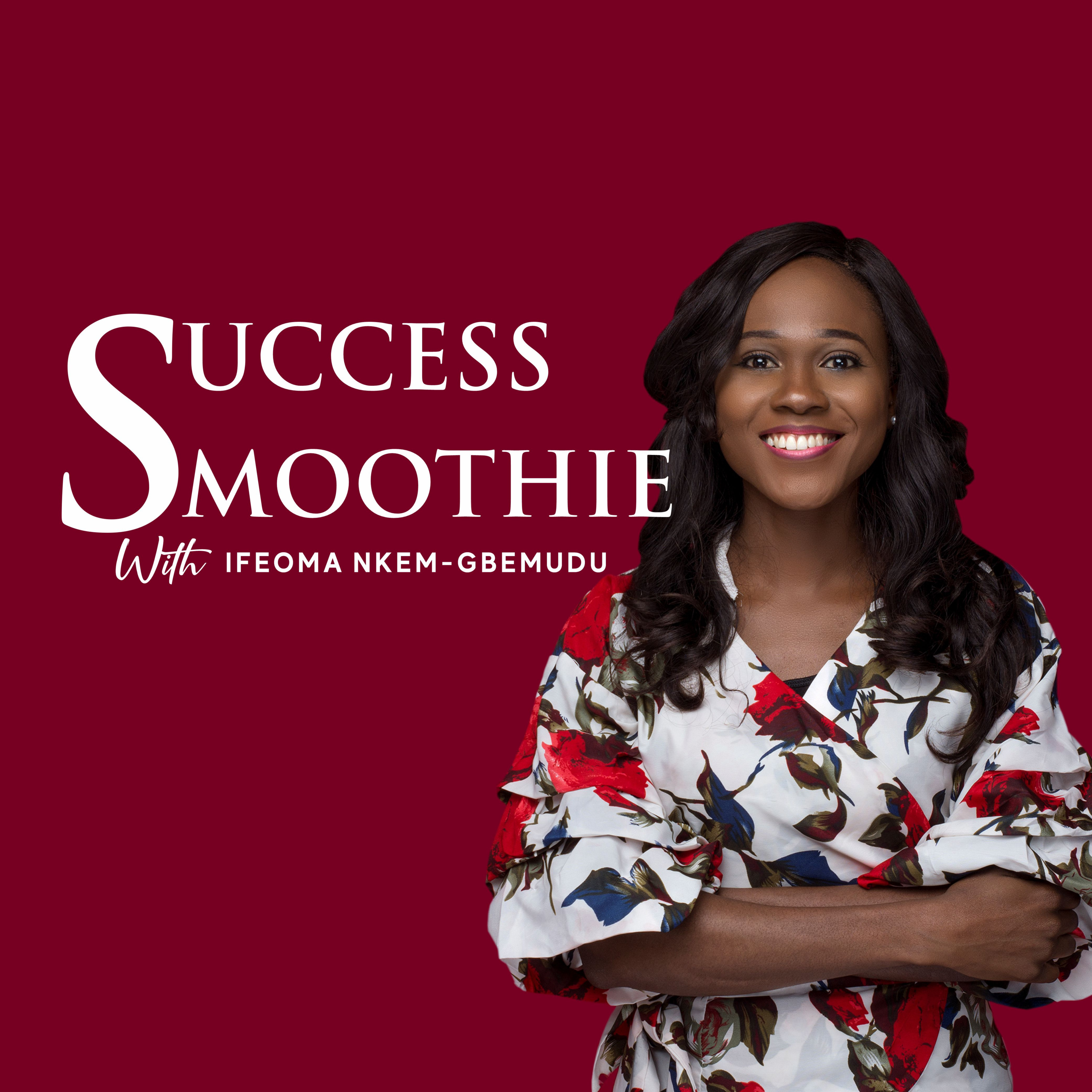 Success Smoothie Podcast