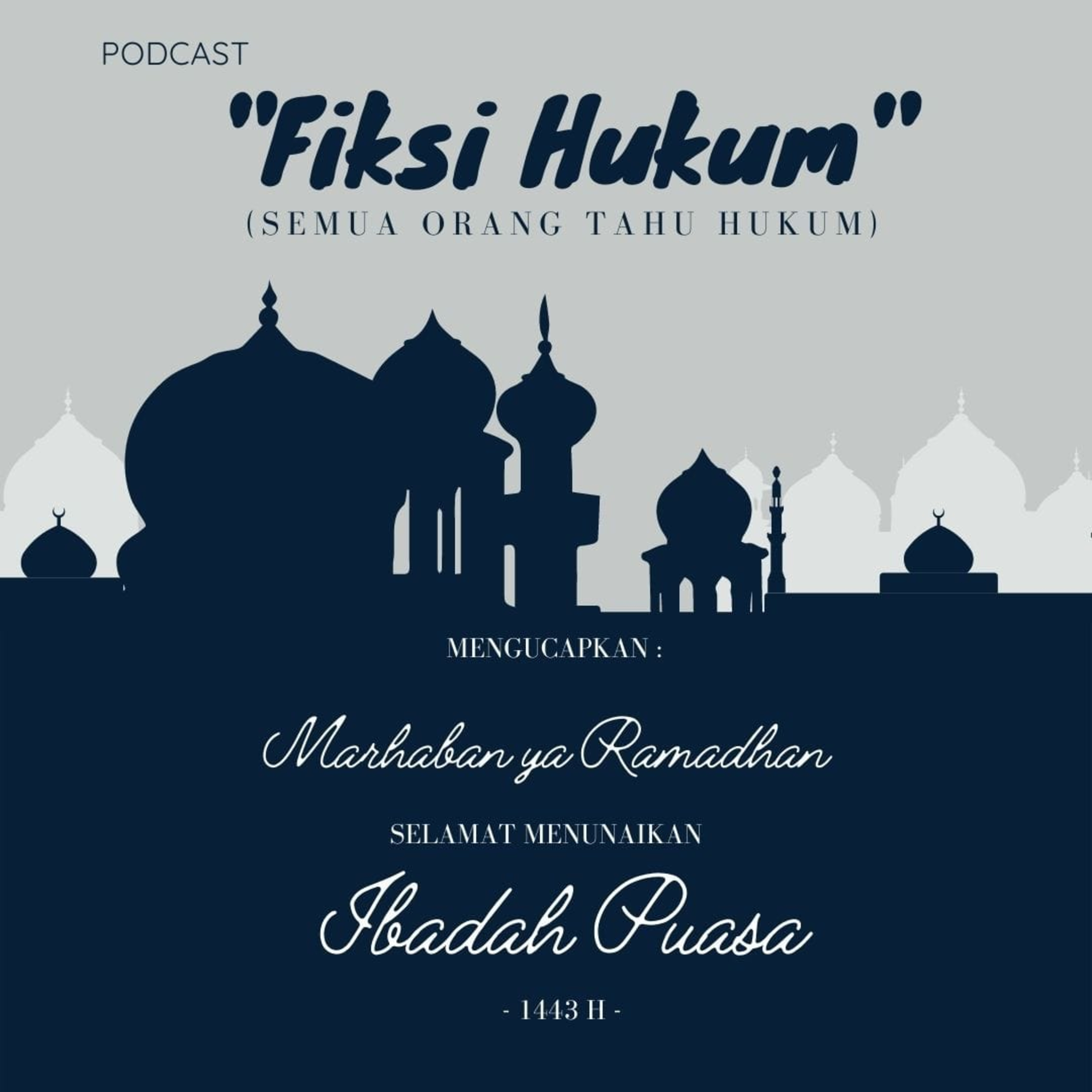 Marhaban Ya Ramadan 1443 H | Kisah Kami Dalam Menyambut Bulan Puasa