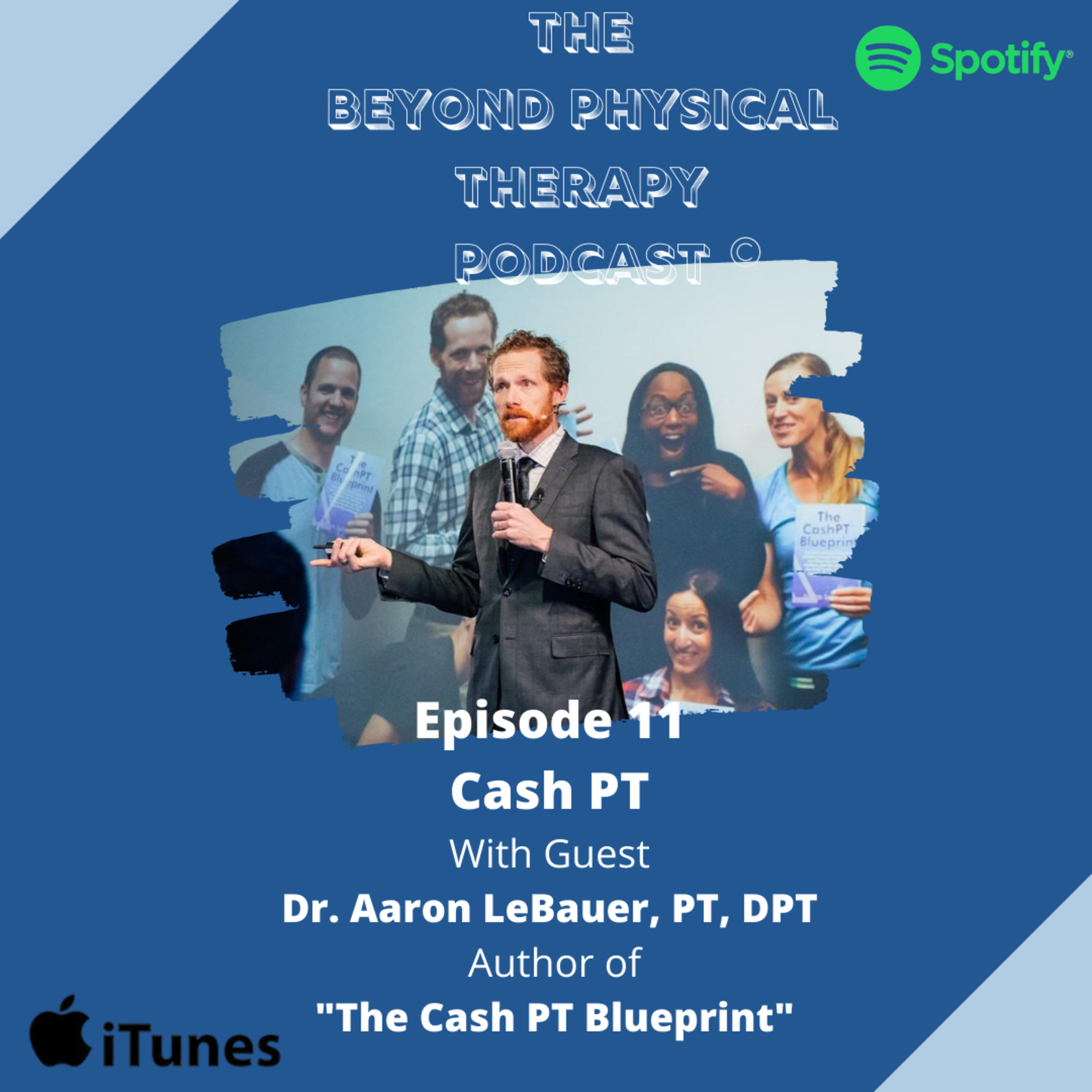 The Beyond Physical Therapy Podcast